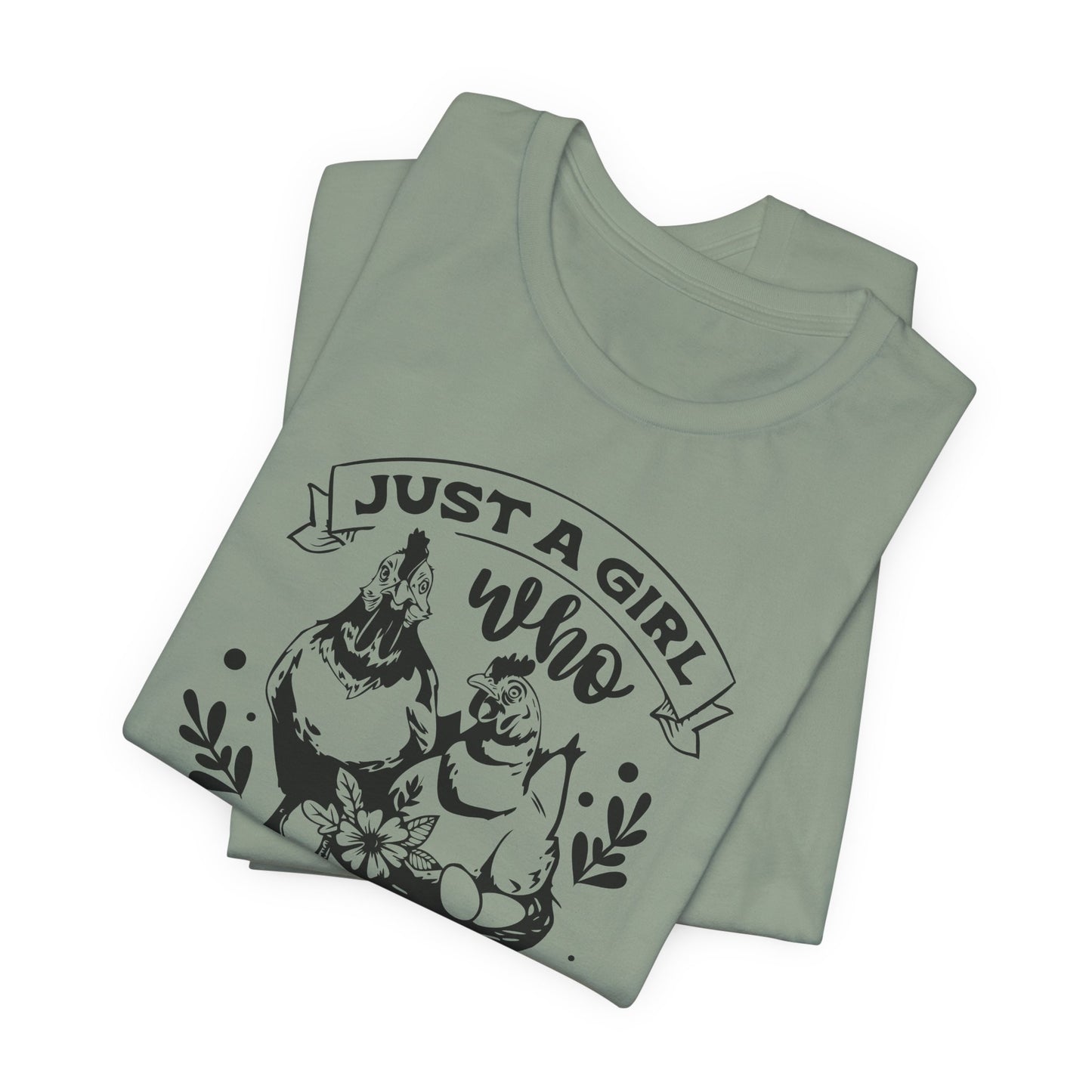 Just A Girl Who Loves Peckers T-Shirt - Funny Chicken Tee