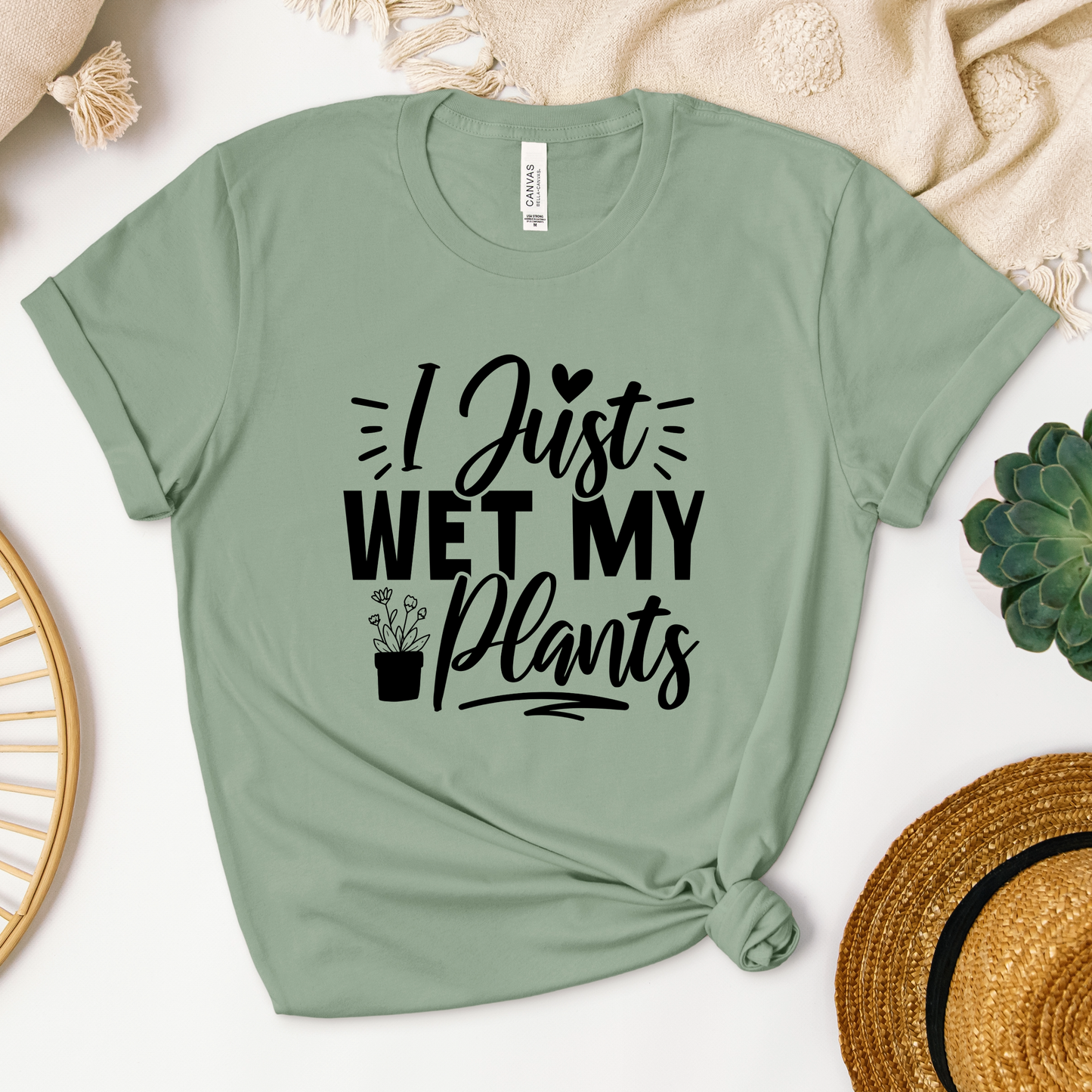 I Just Wet My Plants T-Shirt - Funny Graphic