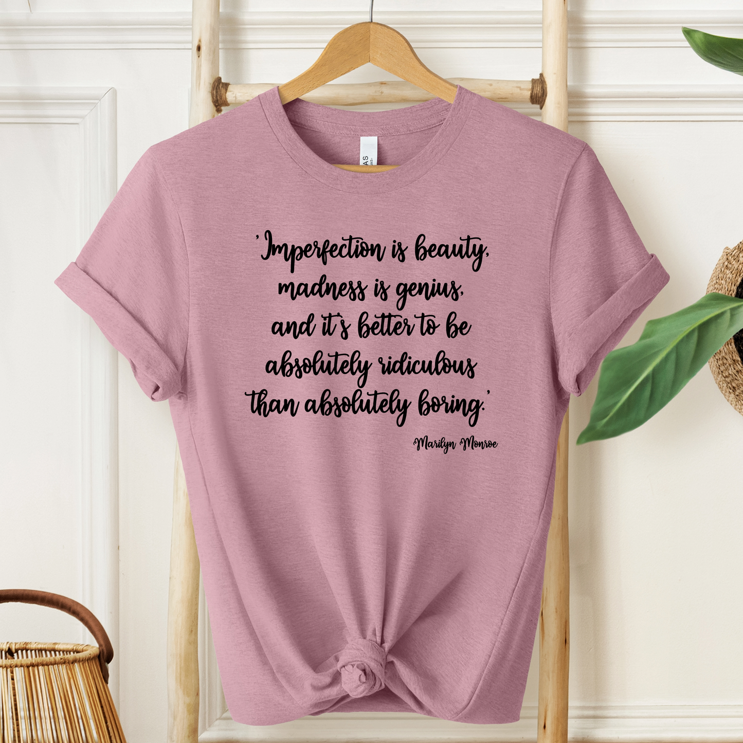 Imperfection Is Beauty T-Shirt - Marilyn Monroe Quote