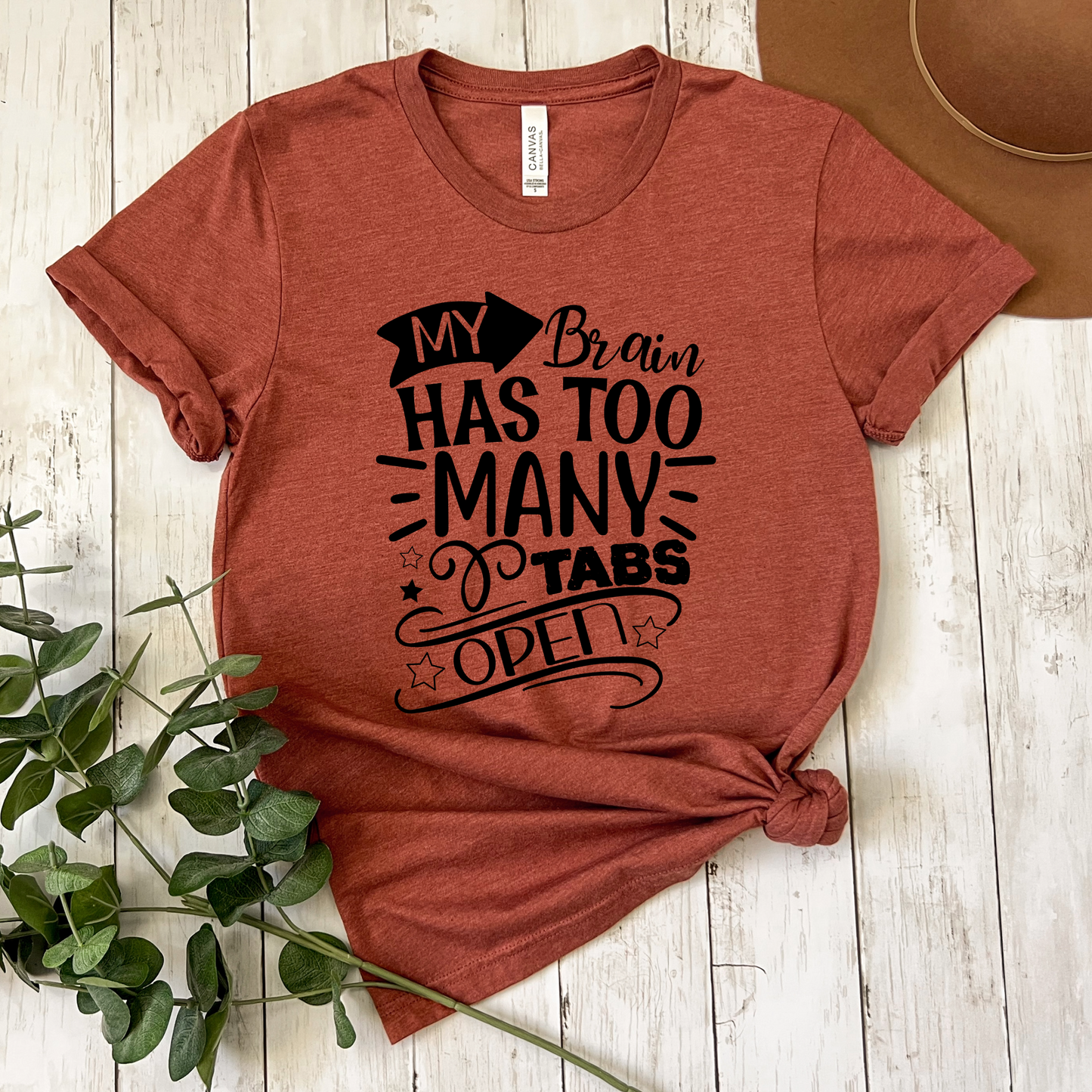 My Brain Has Too Many Tabs Open T-Shirt