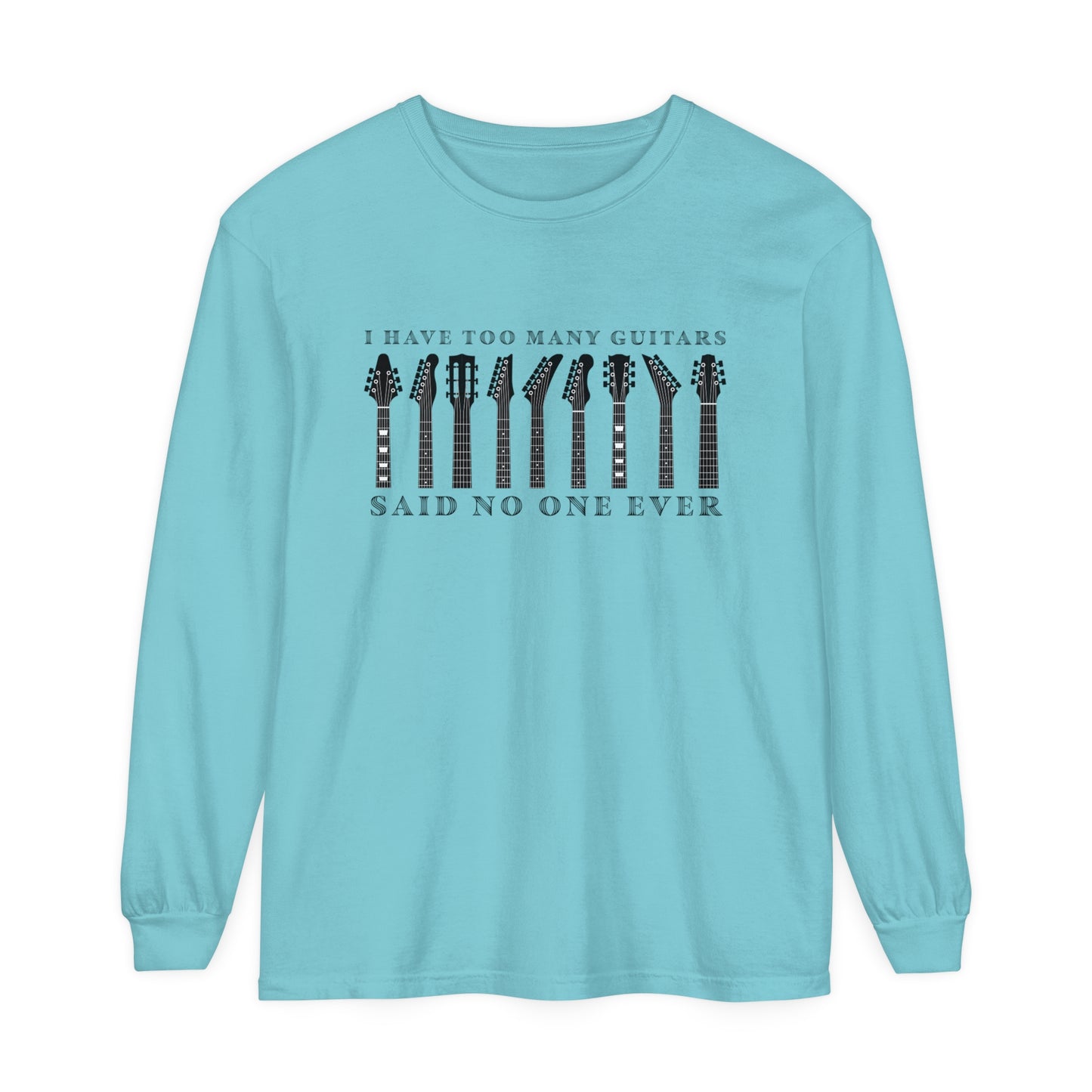Too Many Guitars Long Sleeve T-Shirt - Music Vibe