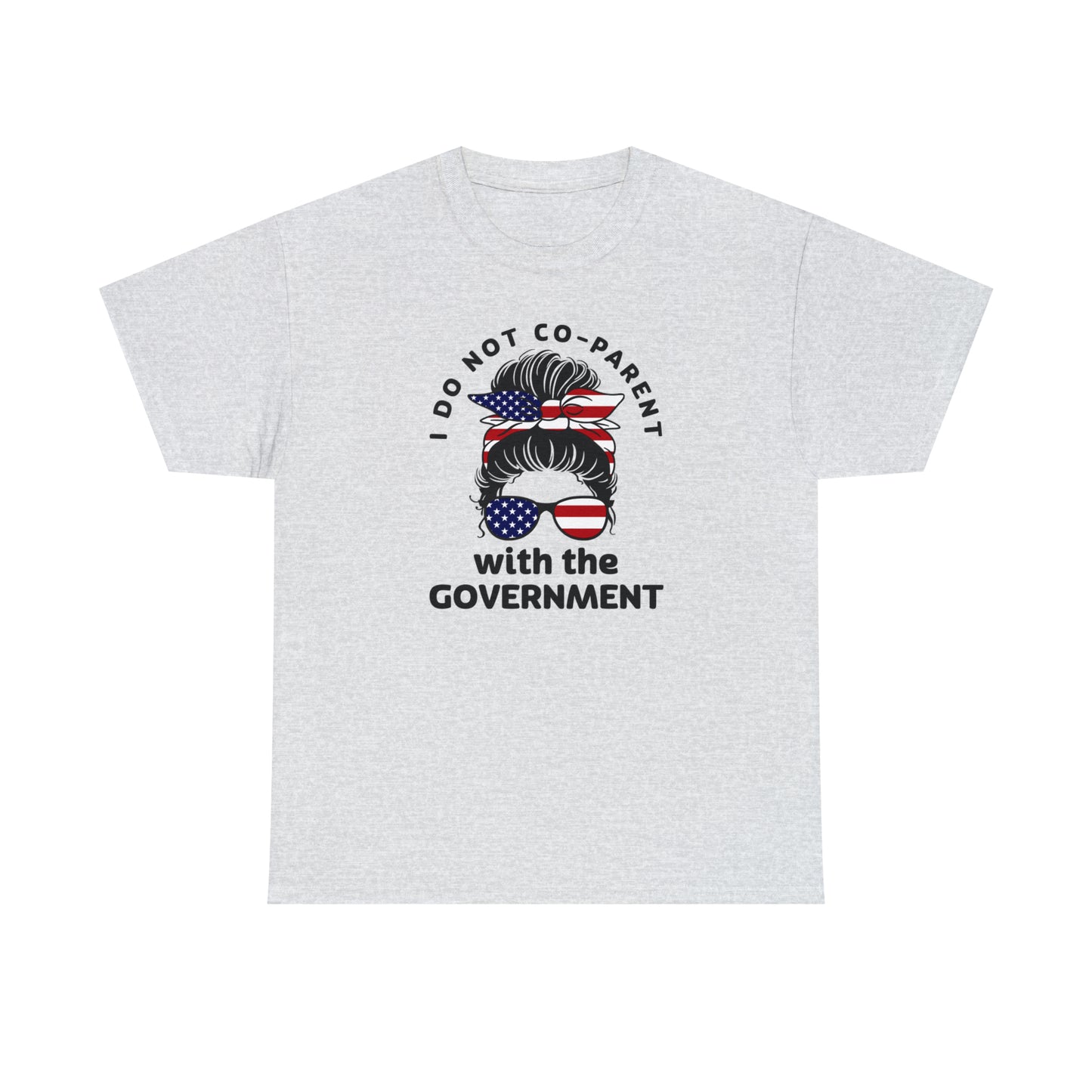 Patriotic Mom T-Shirt For I Don't Co-Parent TShirt For American Mom T Shirt With Messy Bun Shirt For Conservative Mom T-Shirt For Angry Mothers T-Shirt For Fourth Of July TShirt