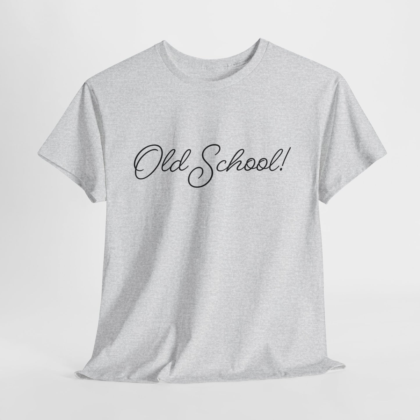 Old School T-Shirt For Retro TShirt For Smart People T Shirt For Baby Boomer T Shirt With Cursive Shirt For Education Gift