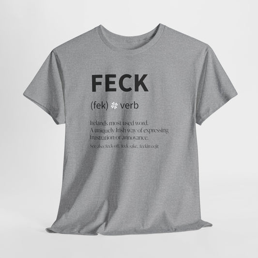 Feck T-Shirt For Feck Definition T Shirt For Irish Sarcasm TShirt For St. Paddy's Day Shirt