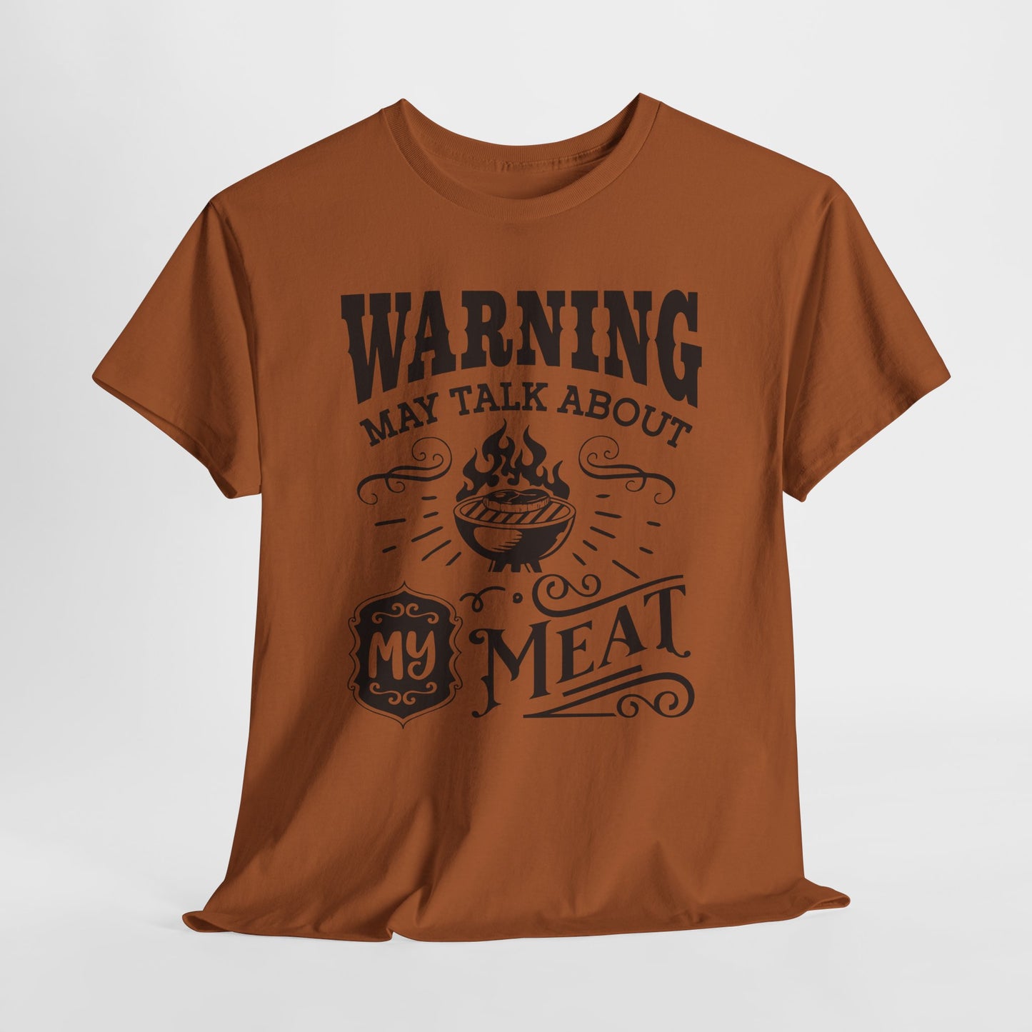 May Talk About My Meat T-Shirt For Funny BBQ T Shirt For Grill Master TShirt