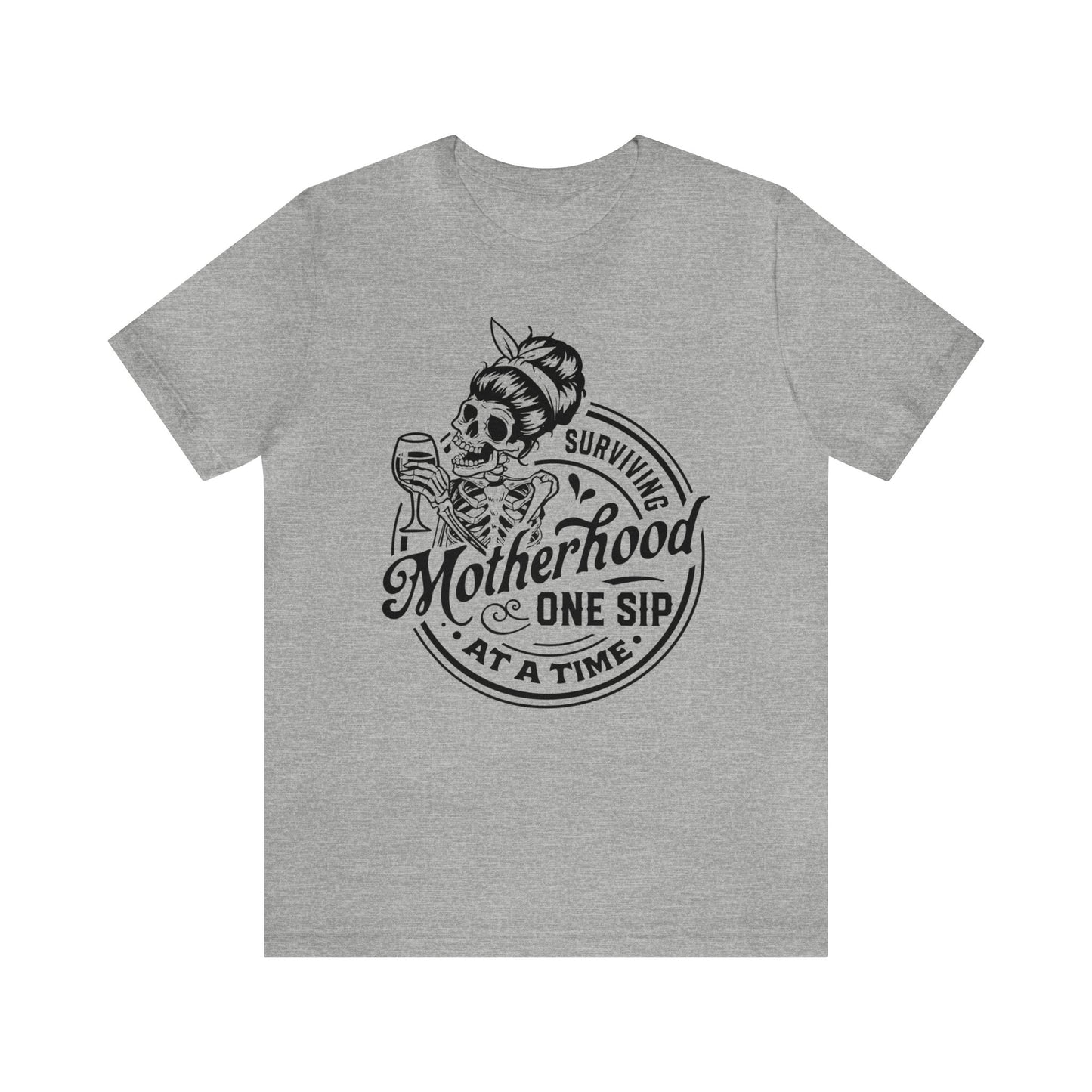 Surviving Motherhood T-Shirt For Mother's Day T Shirt For Mom TShirt For Wine Lovers Gift