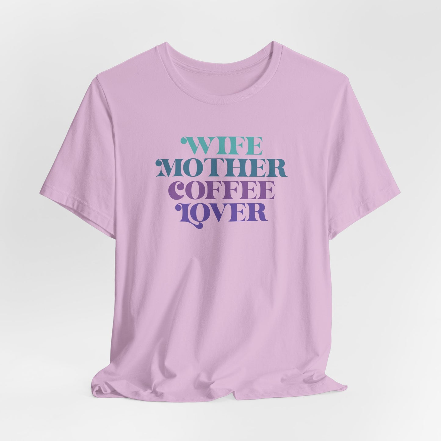 Mom T-Shirt For Wife TShirt For Coffee Lover T Shirt For Mothers Day Tee