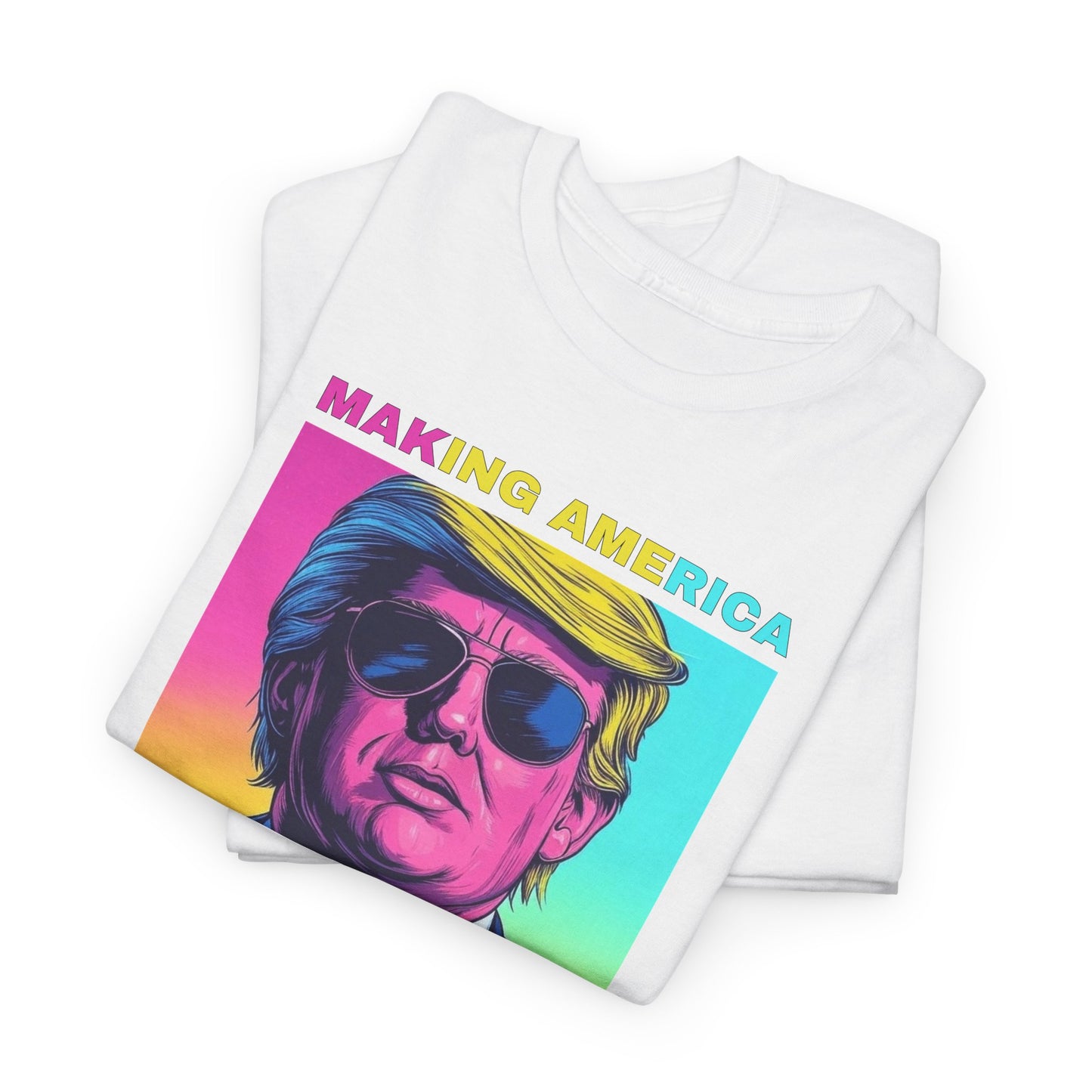 Pop Art Trump T-Shirt For Make America Great Again T Shirt For Retro Neon Graphic TShirt