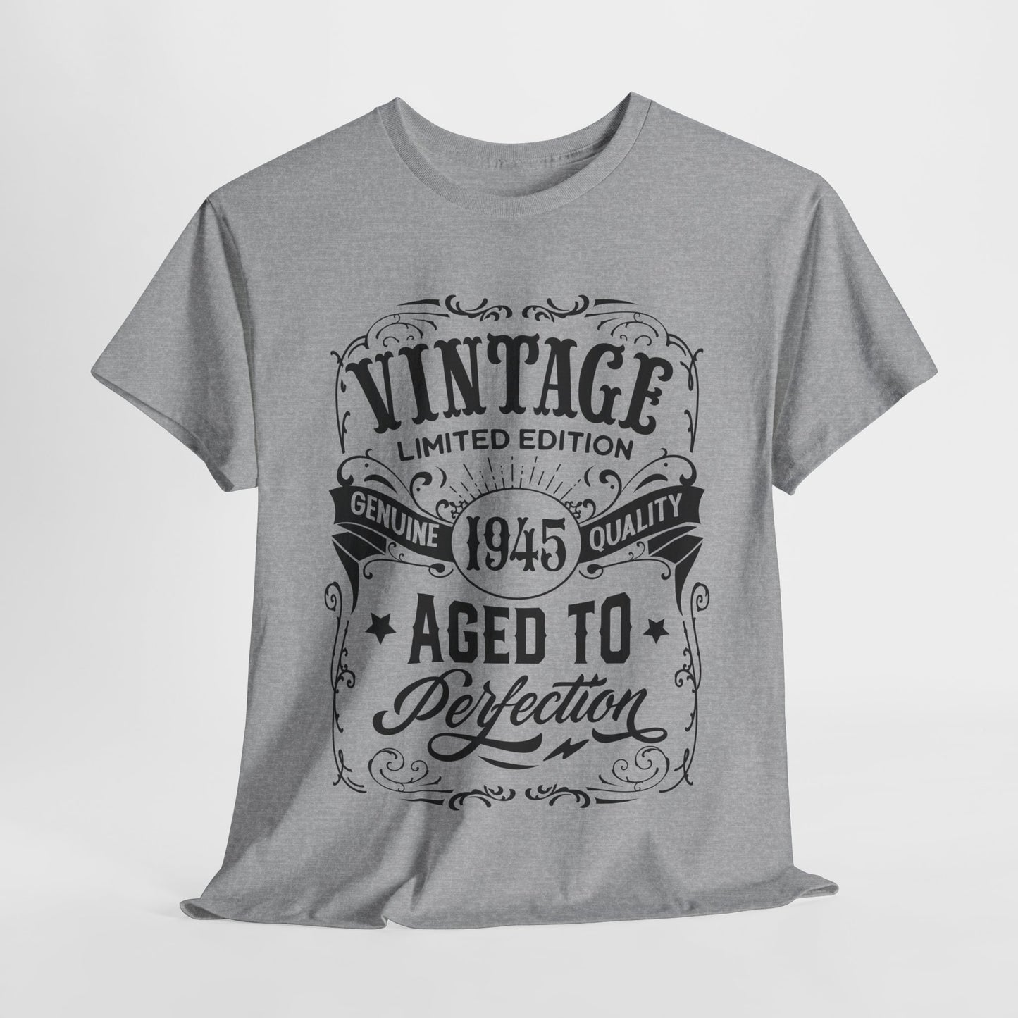 1945 Aged To Perfection T-Shirt For Vintage Occasion TShirt For Limited Edition T Shirt