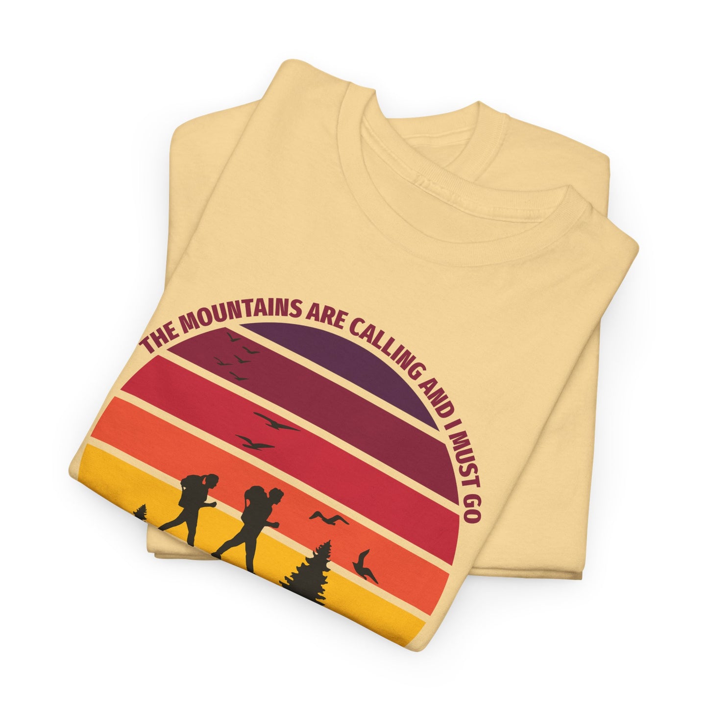 The Mountains Are Calling T-Shirt For Hiking T Shirt For Wilderness Adventure TShirt