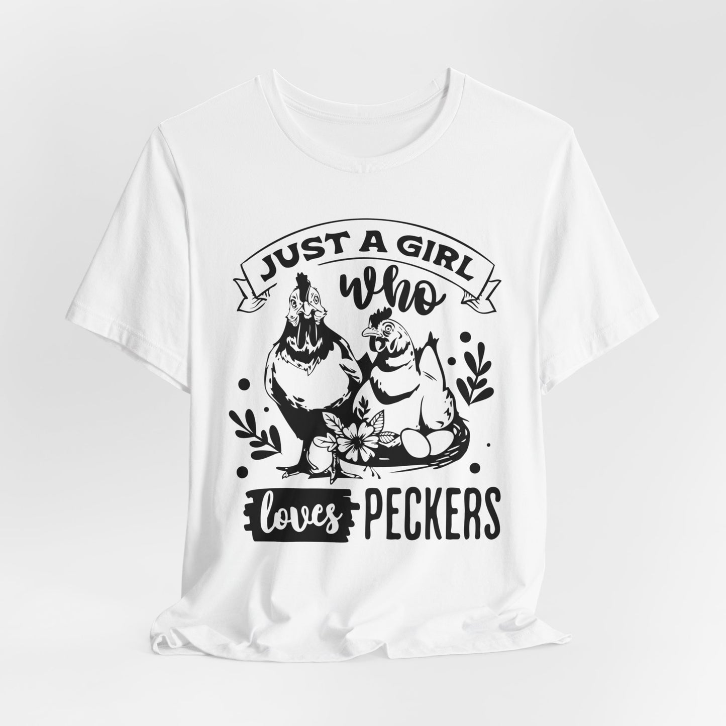 Chicken T-Shirt For Funny Peckers T Shirt For Fowl Hen T Shirt For Silly Poultry Tee