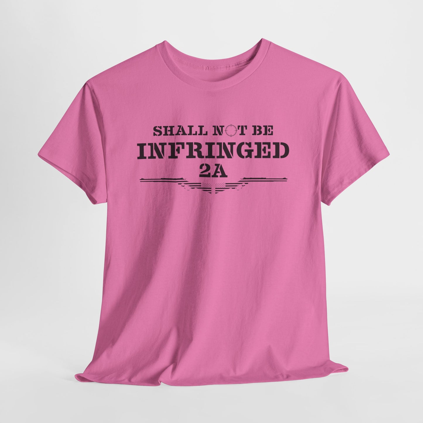 Shall Not Be Infringed Patriot Tee - 2A Second Amendment Shirt