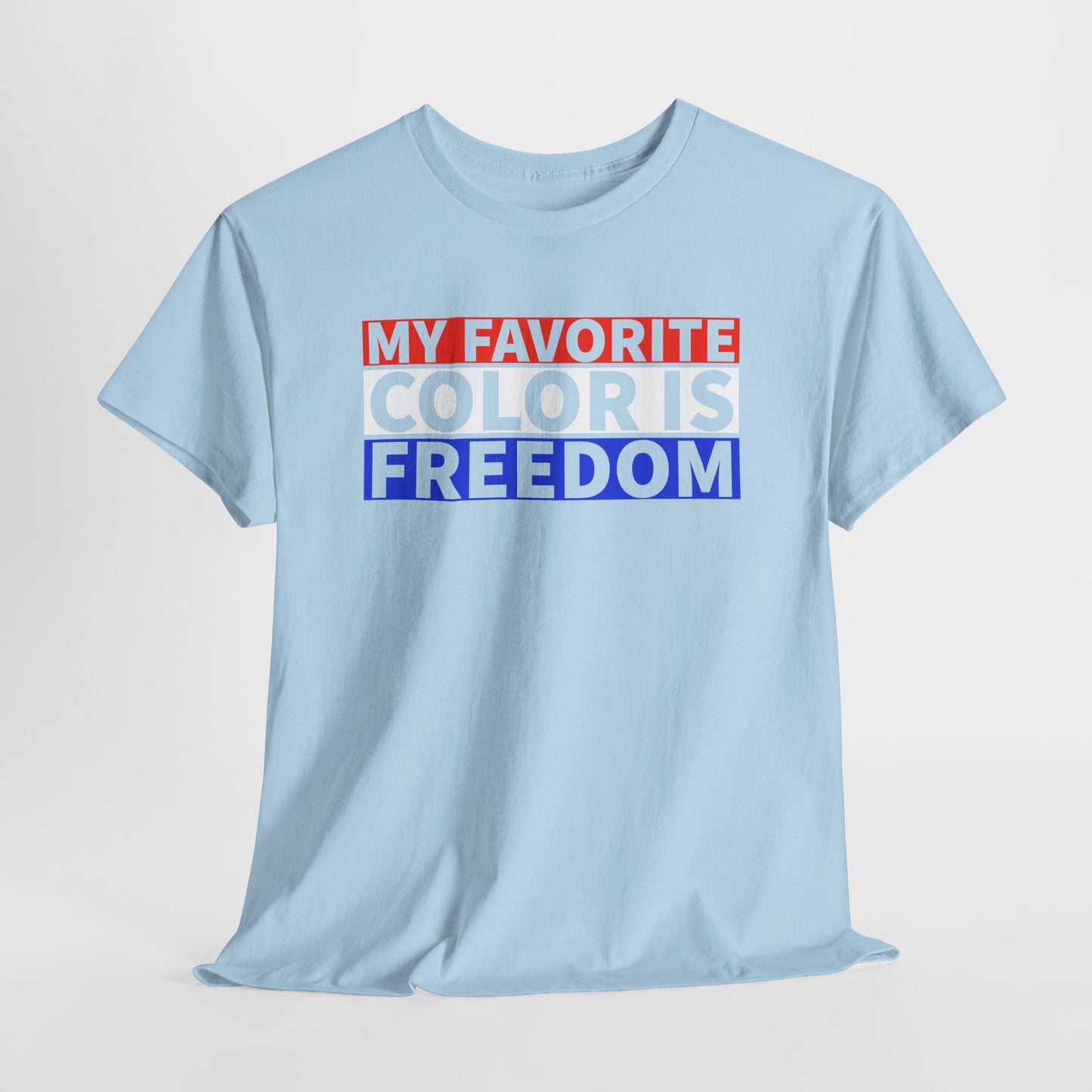 Freedom T-Shirt For Conservative TShirt For Patriot T Shirt For Independence Day Shirt For Patriotic Gift For Freedom Lover