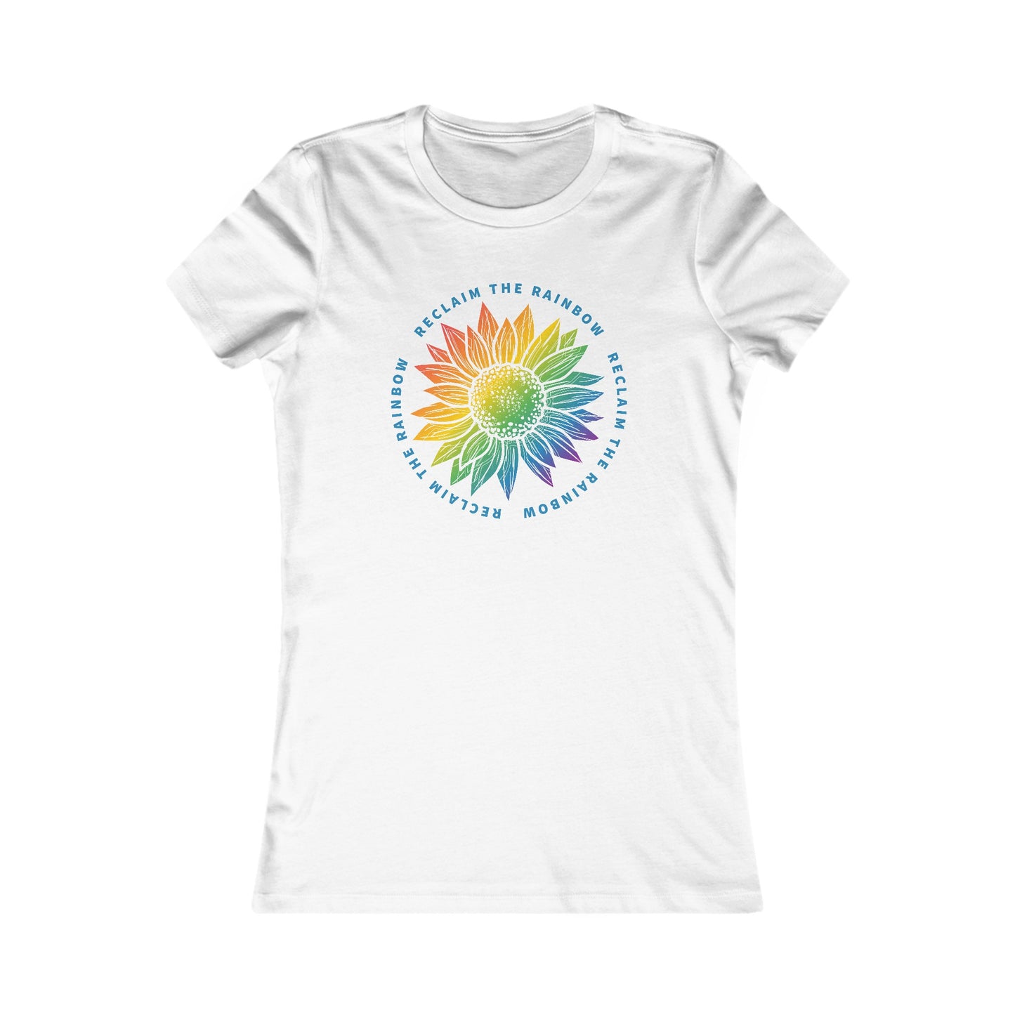 Reclaim The Rainbow T-Shirt For Take Back The Rainbow TShirt For Rainbow T Shirt For Spiritual Shirt For Sunflower Tee For Genesis 9:17 Shirt For Christian Shirt