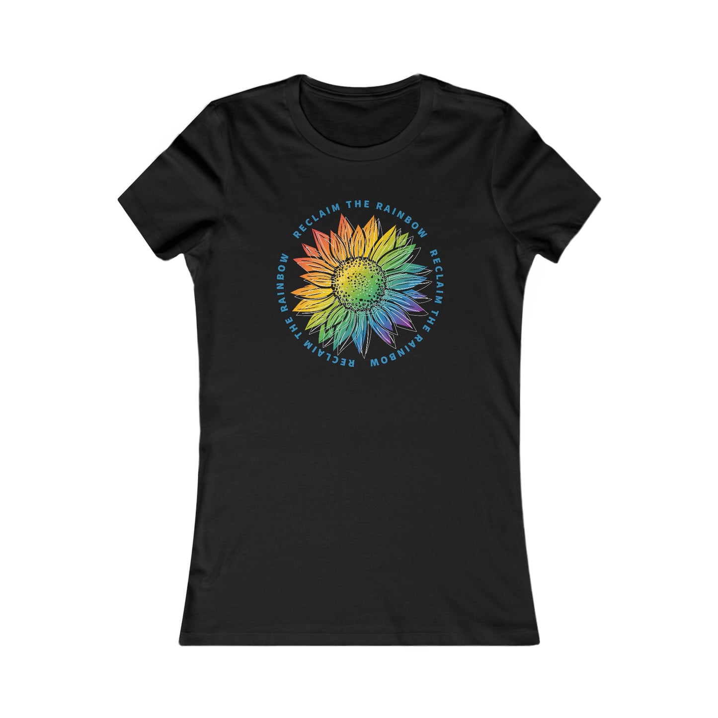 Reclaim The Rainbow T-Shirt For Take Back The Rainbow TShirt For Rainbow T Shirt For Spiritual Shirt For Sunflower Tee For Genesis 9:17 Shirt For Christian Shirt