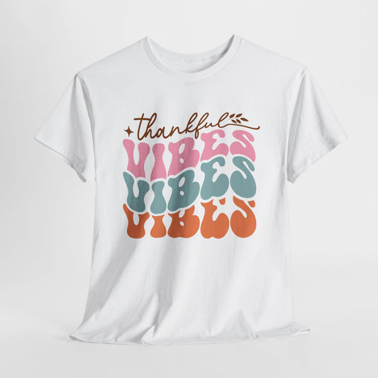 Thankful Vibes T-Shirt For Retro Thanksgiving T Shirt For Colorful Turkey Day TShirt