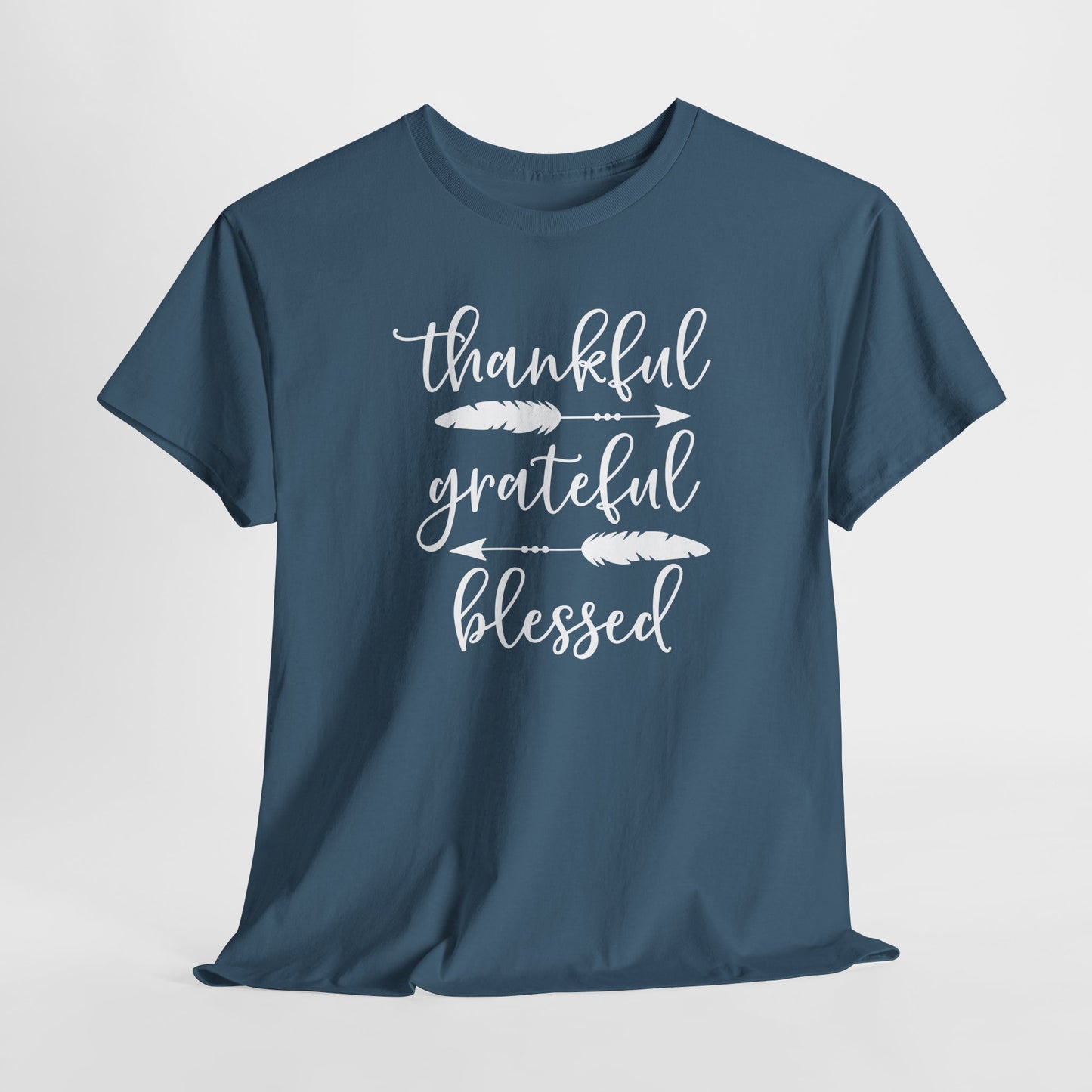 Thankful T-Shirt For Grateful TShirt For Blessed T Shirt