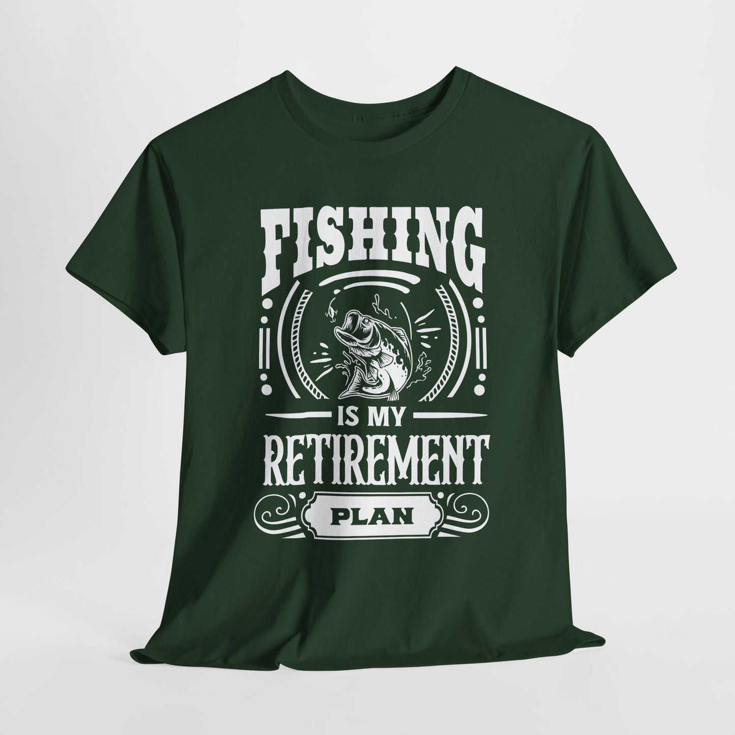 Retirement Plan T-Shirt For Fishing T Shirt For Outdoor Adventure TShirt