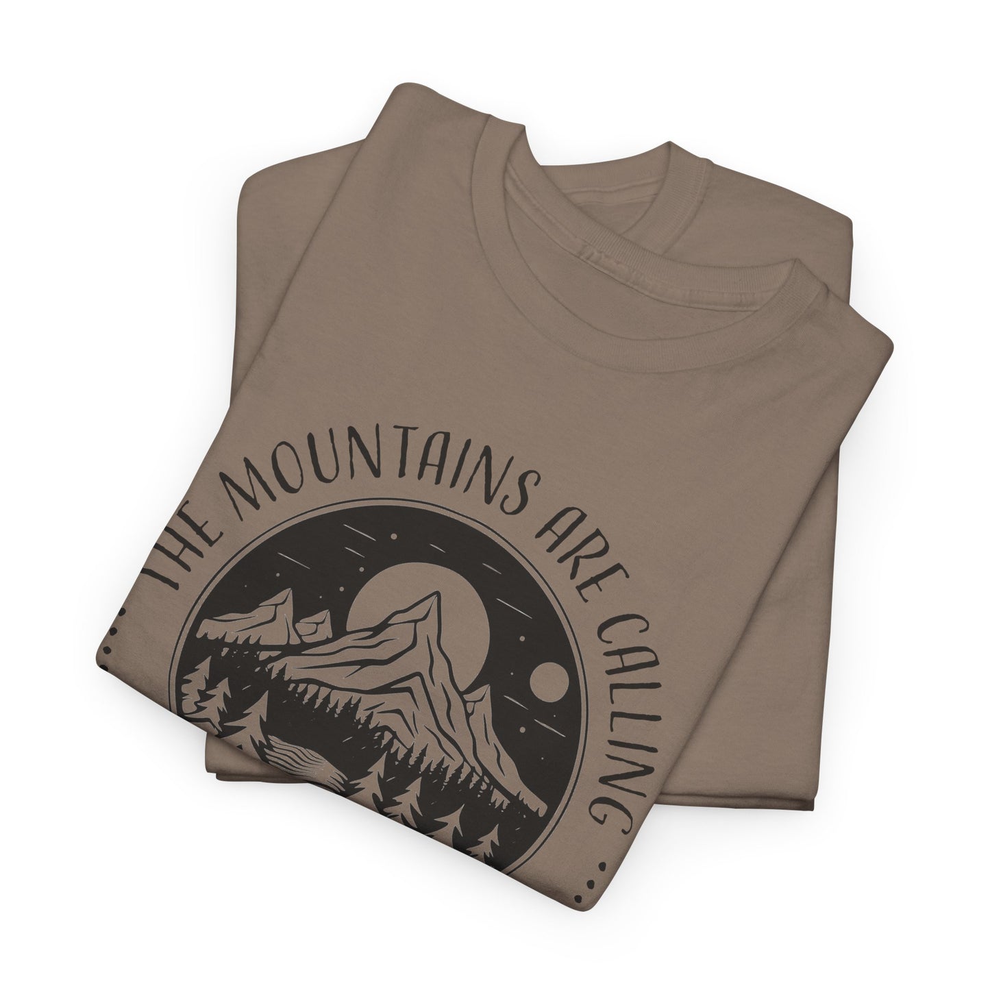 The Mountains Are Calling T-Shirt For Adventure T Shirt For Camping TShirt