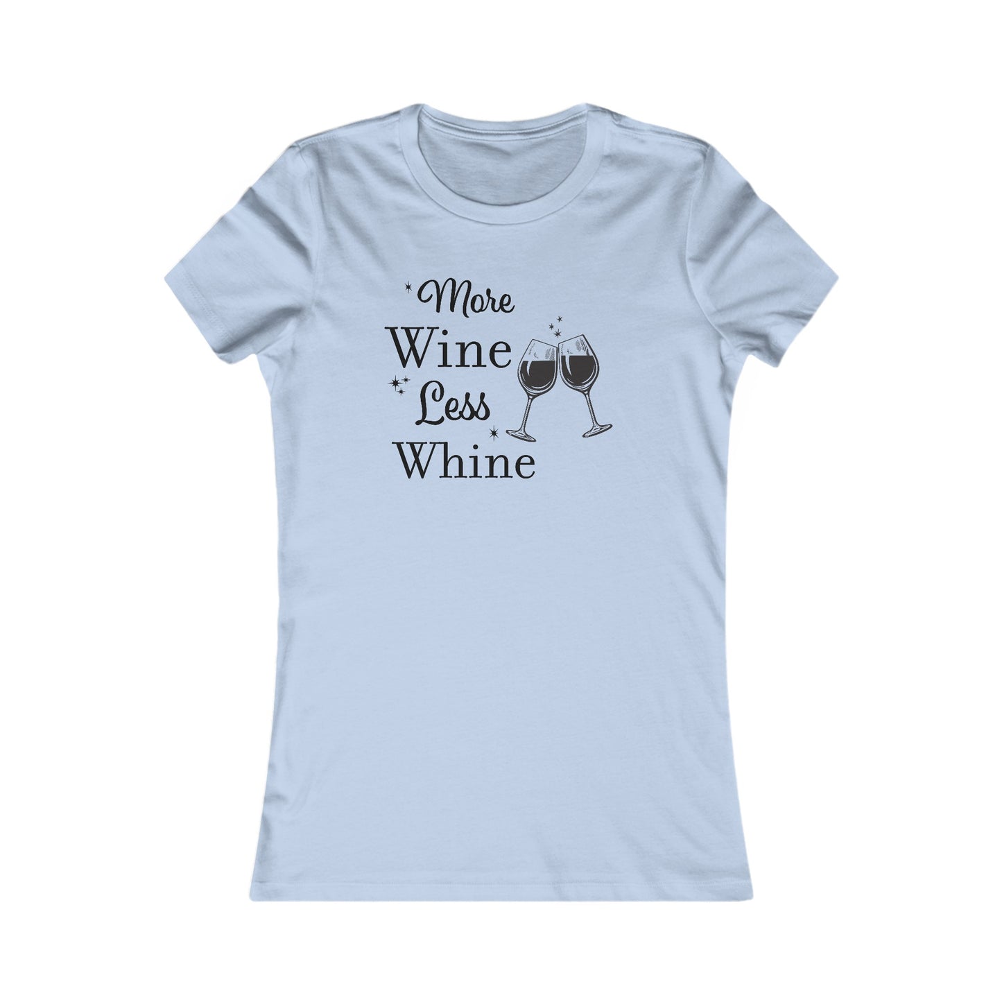 Wine Lovers T-Shirt For Birthday Gift Wine T Shirt For Wine Day TShirt For Wine Drinking T-Shirt For Funny Wine Girls Trip Shirt