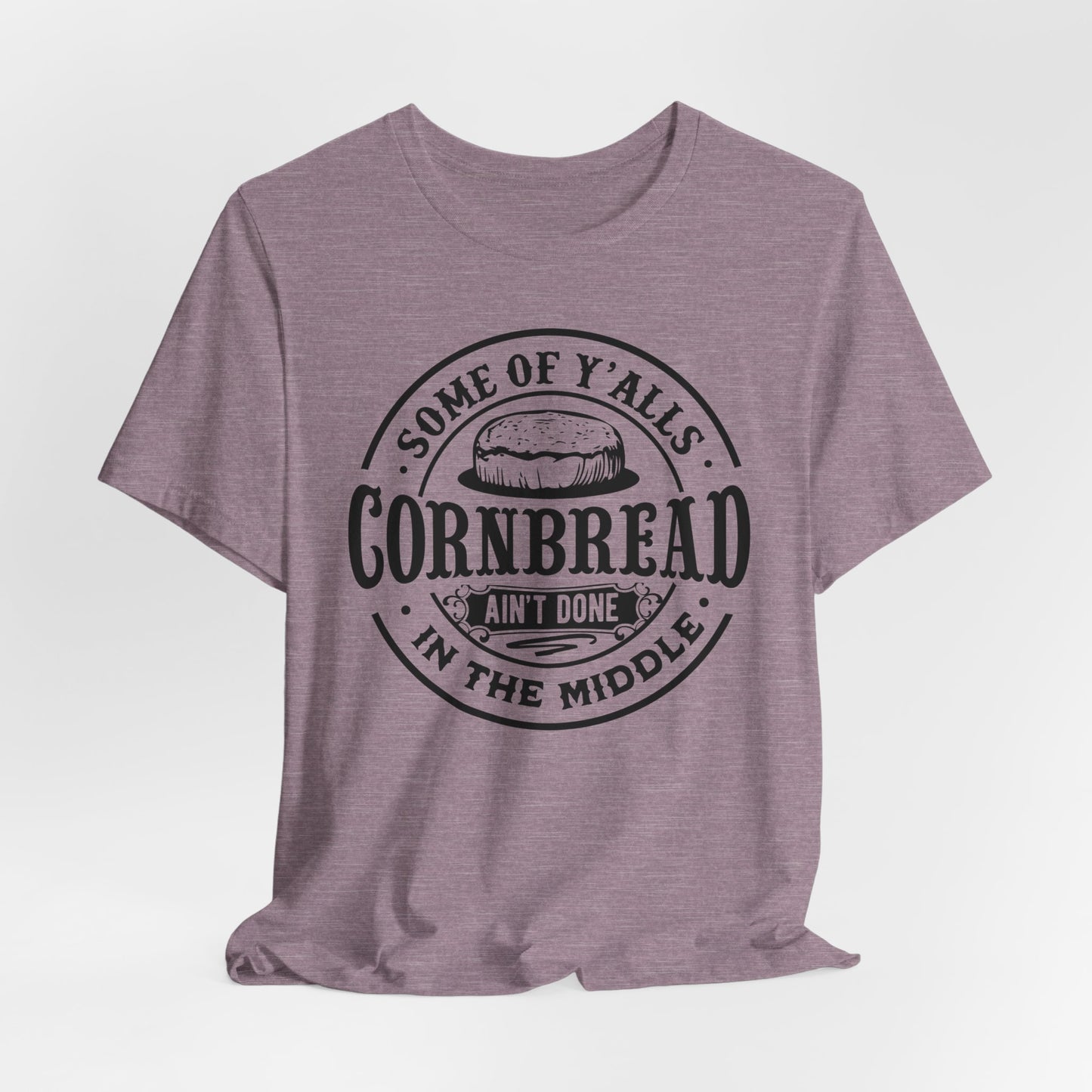 Funny Cornbread T-Shirt For Southern Humor TShirt For Sarcastic Comment T Shirt For Dummies