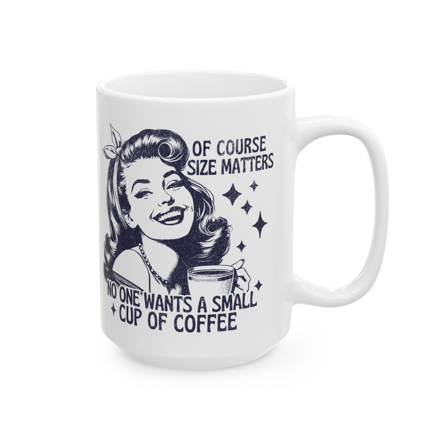 Size Matters Mug For Funny Retro Coffee Cup