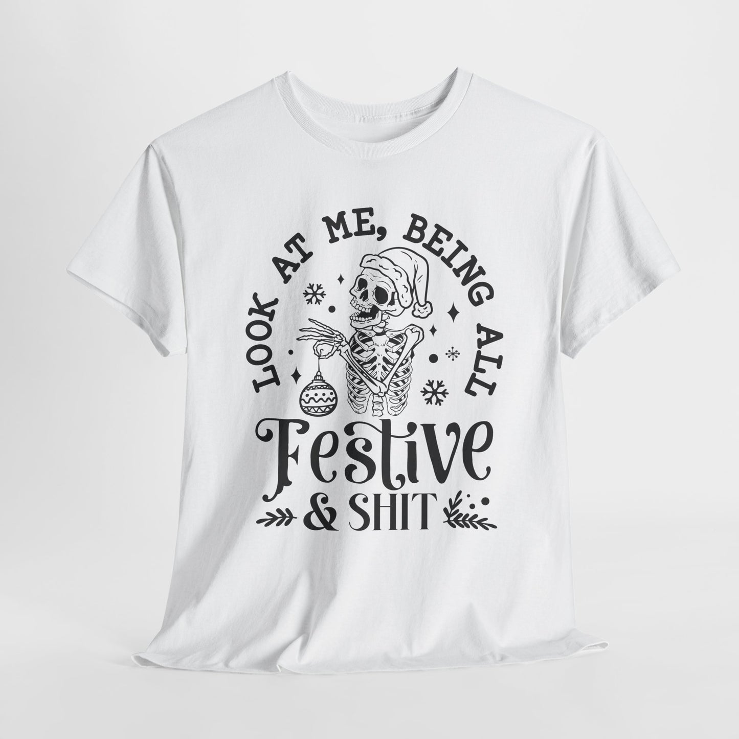 Snarky Skeleton T-Shirt For Festive T Shirt for Christmas TShirt