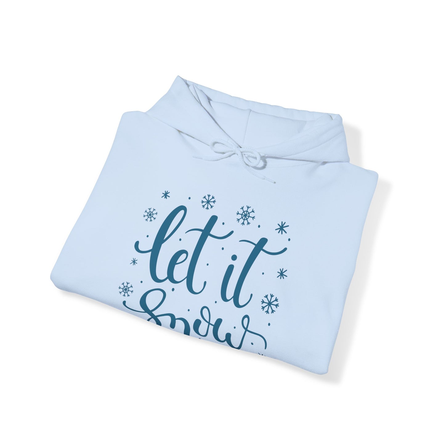 Let It Snow Hoodie For Winter Hooded Sweatshirt