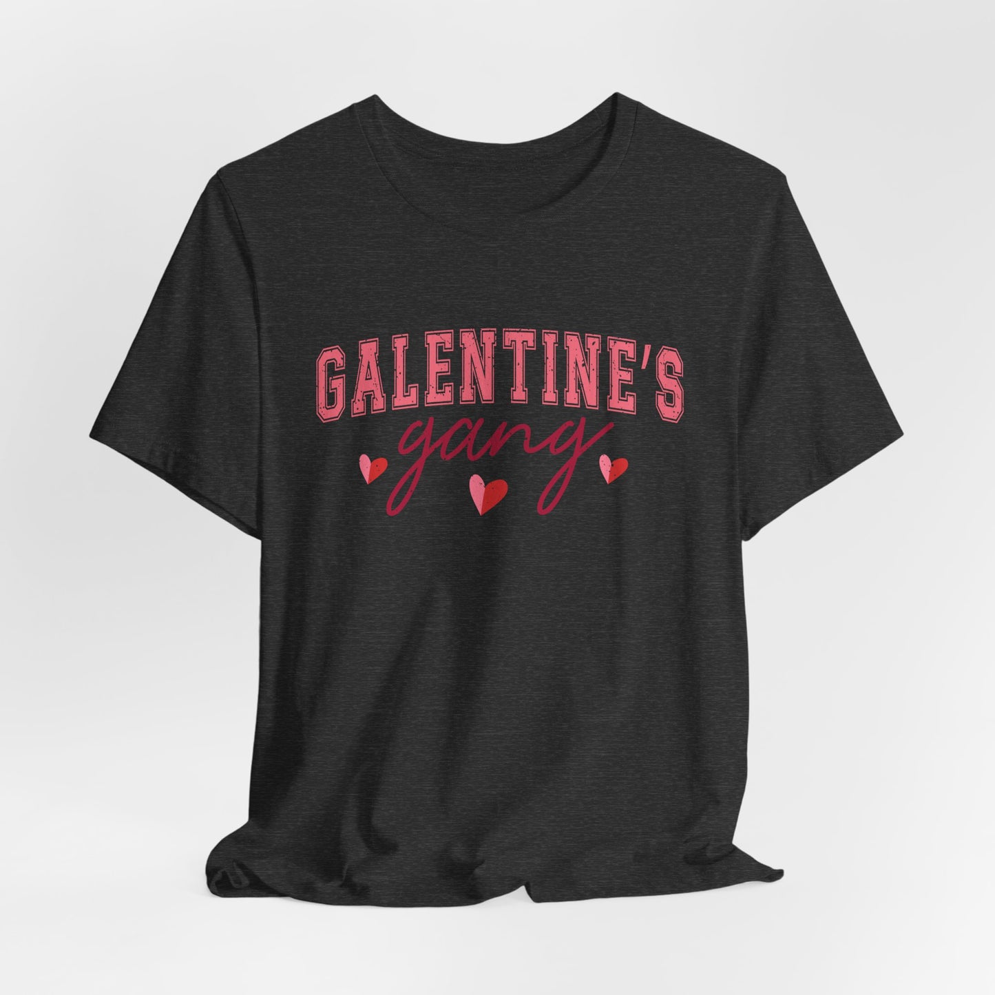 Galentine's T-Shirt For Valentine's Day T Shirt For Girls Day TShirt