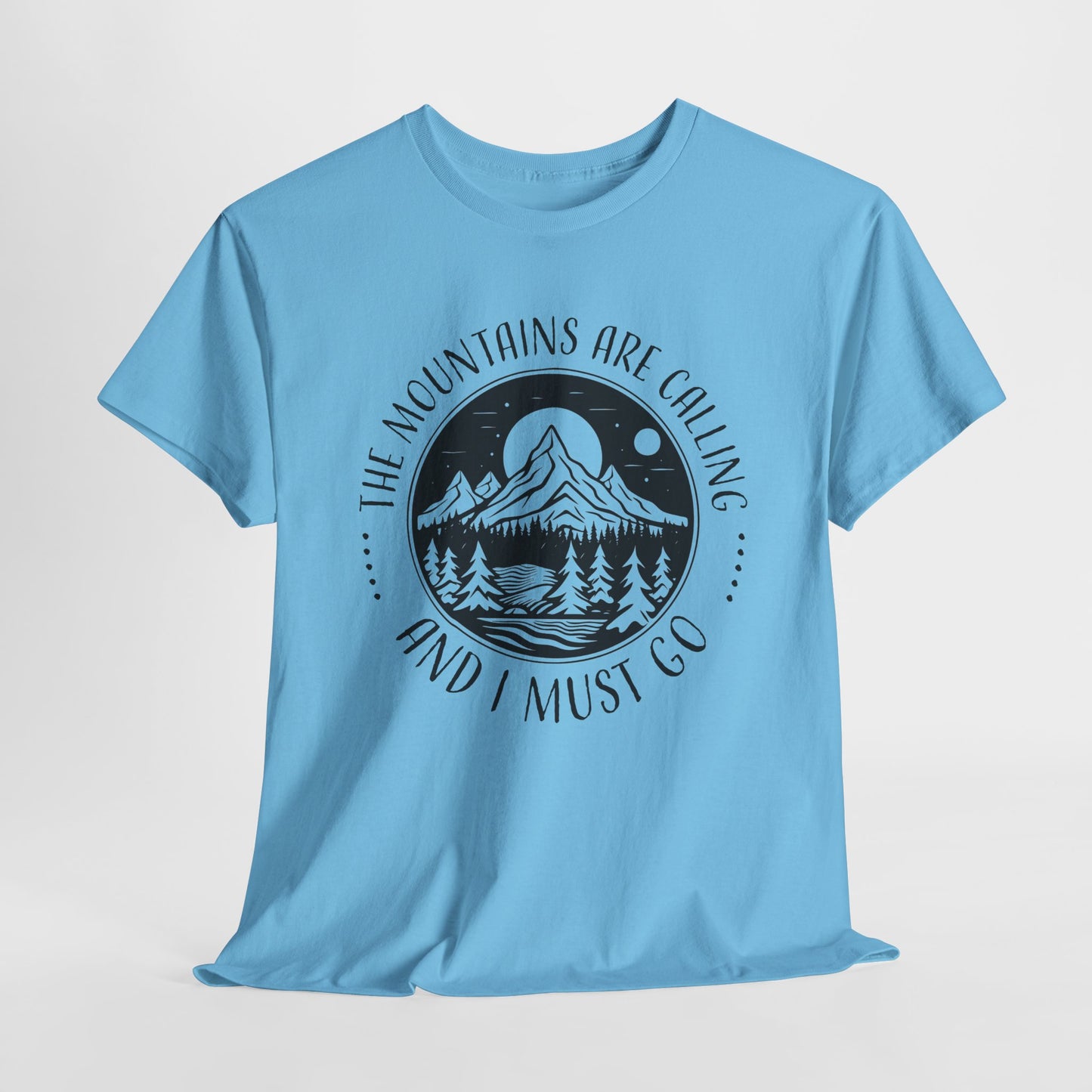 The Mountains Are Calling T-Shirt For Adventure T Shirt For Camping TShirt