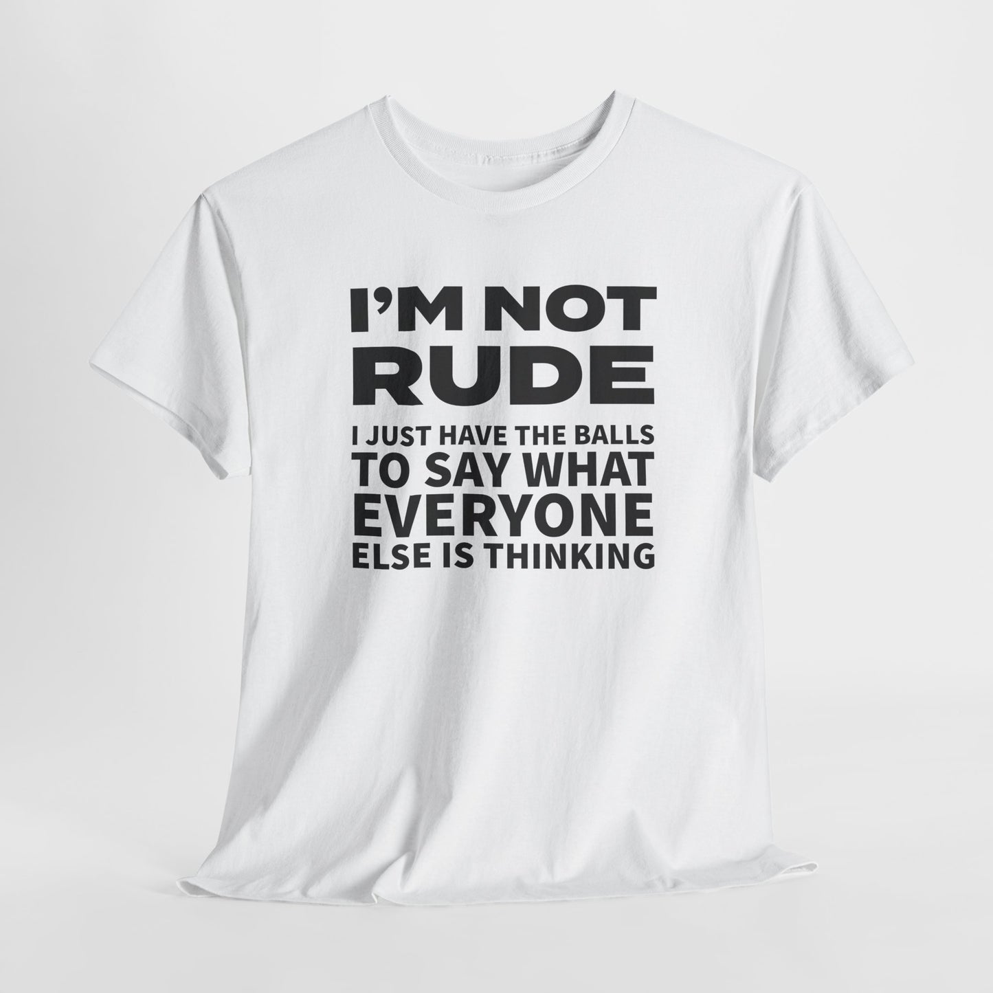 Not Rude T-Shirt For Ballsy TShirt For Speak Up T Shirt For Not Afraid T-Shirt For Conservative Shirt