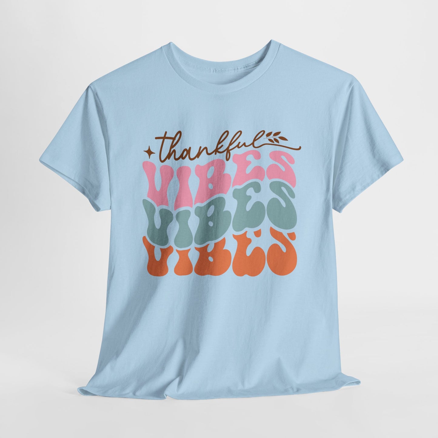 Thankful Vibes T-Shirt For Retro Thanksgiving T Shirt For Colorful Turkey Day TShirt