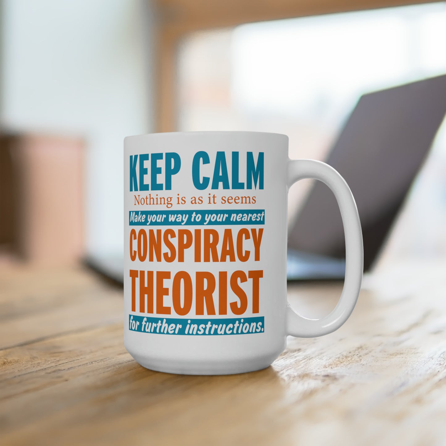 Keep Calm Mug For Conspiracy Theorist Hot Tea Cup For Conservative Gift