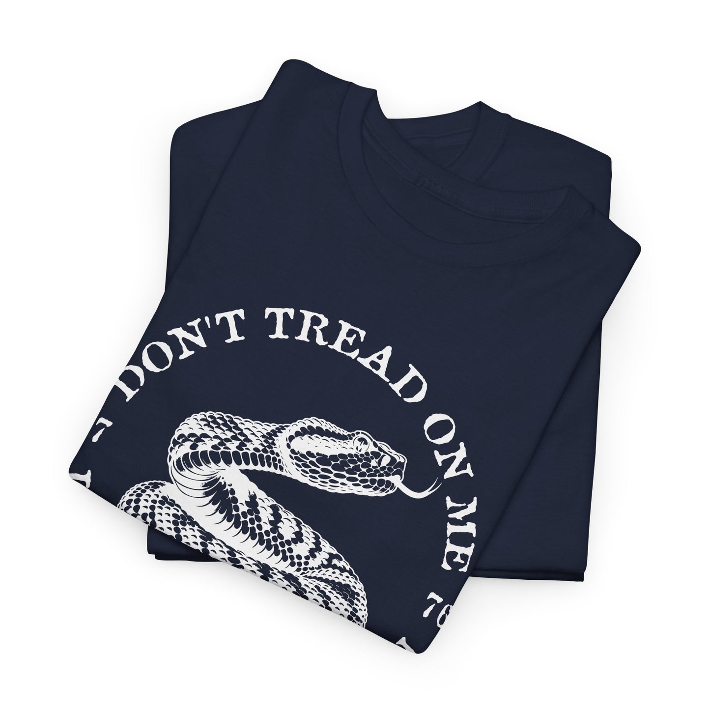 Don’t Tread on Me T-Shirt – Liberty 1776 Tee