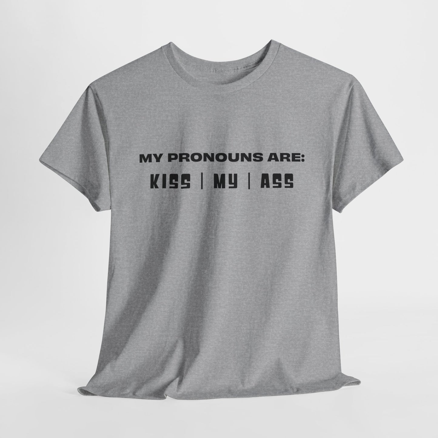 Pronouns T-Shirt For Conservative TShirt For Political Attitude T Shirt For Patriot Shirt With Sarcastic Comment T-Shirt For Funny Pronouns