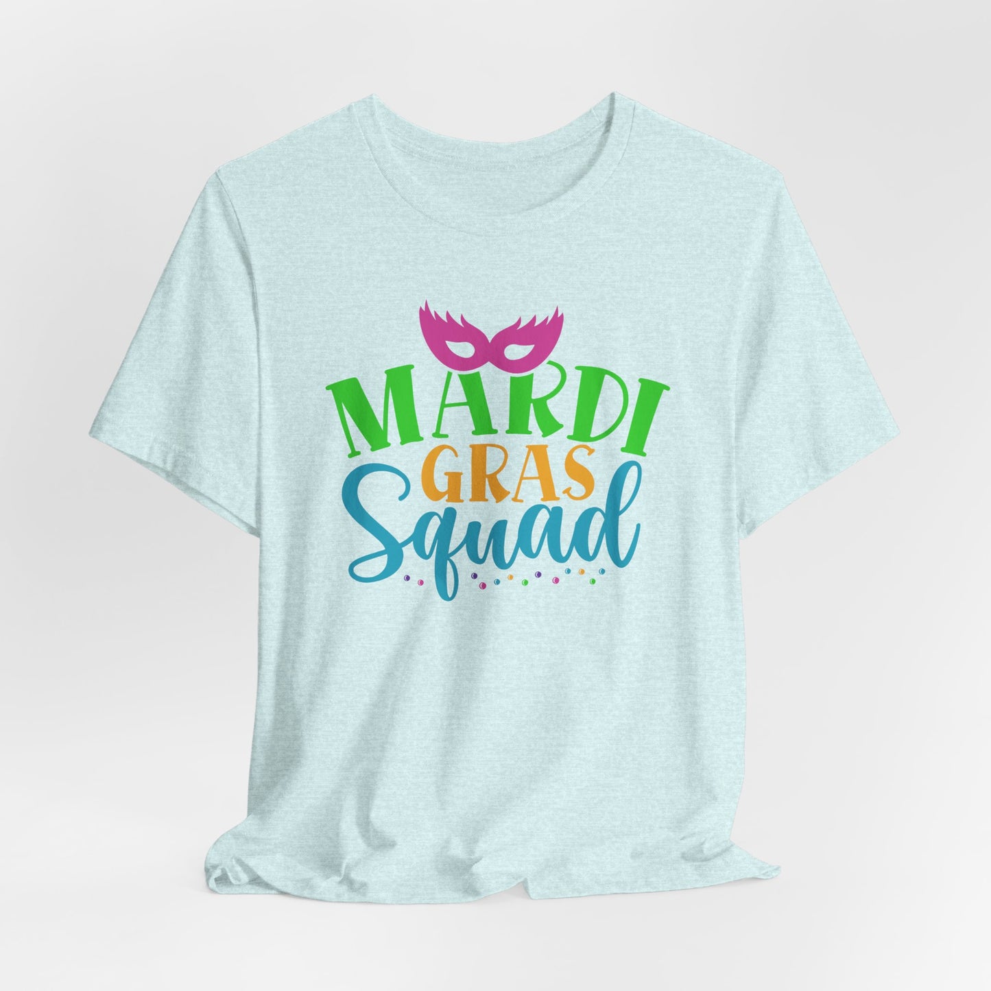 Mardi Gras Squad T-Shirt For Fat Tuesday T Shirt For New Olreans Squad TShirt