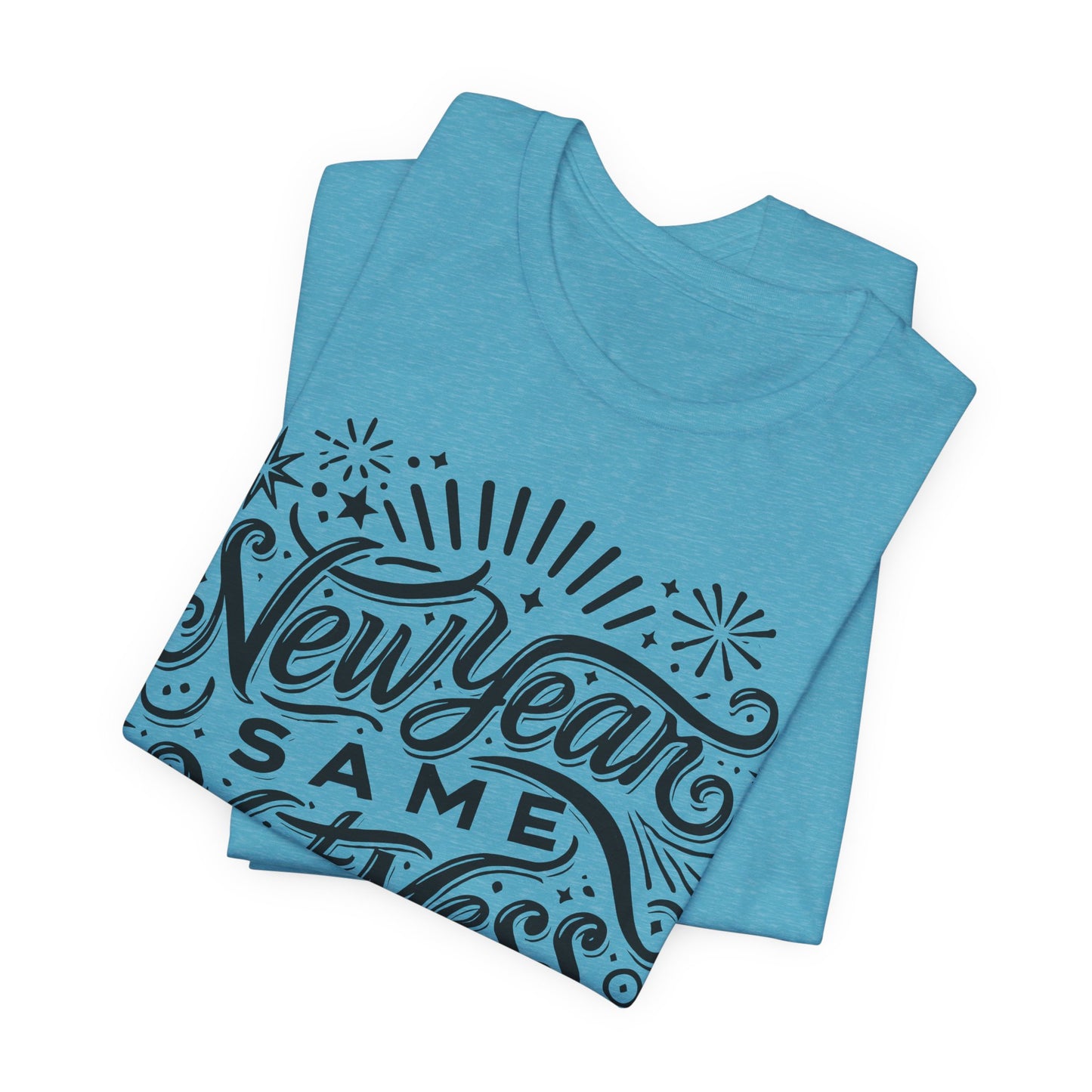 New Year Same Hot Mess Women’s Funny Graphic T-Shirt