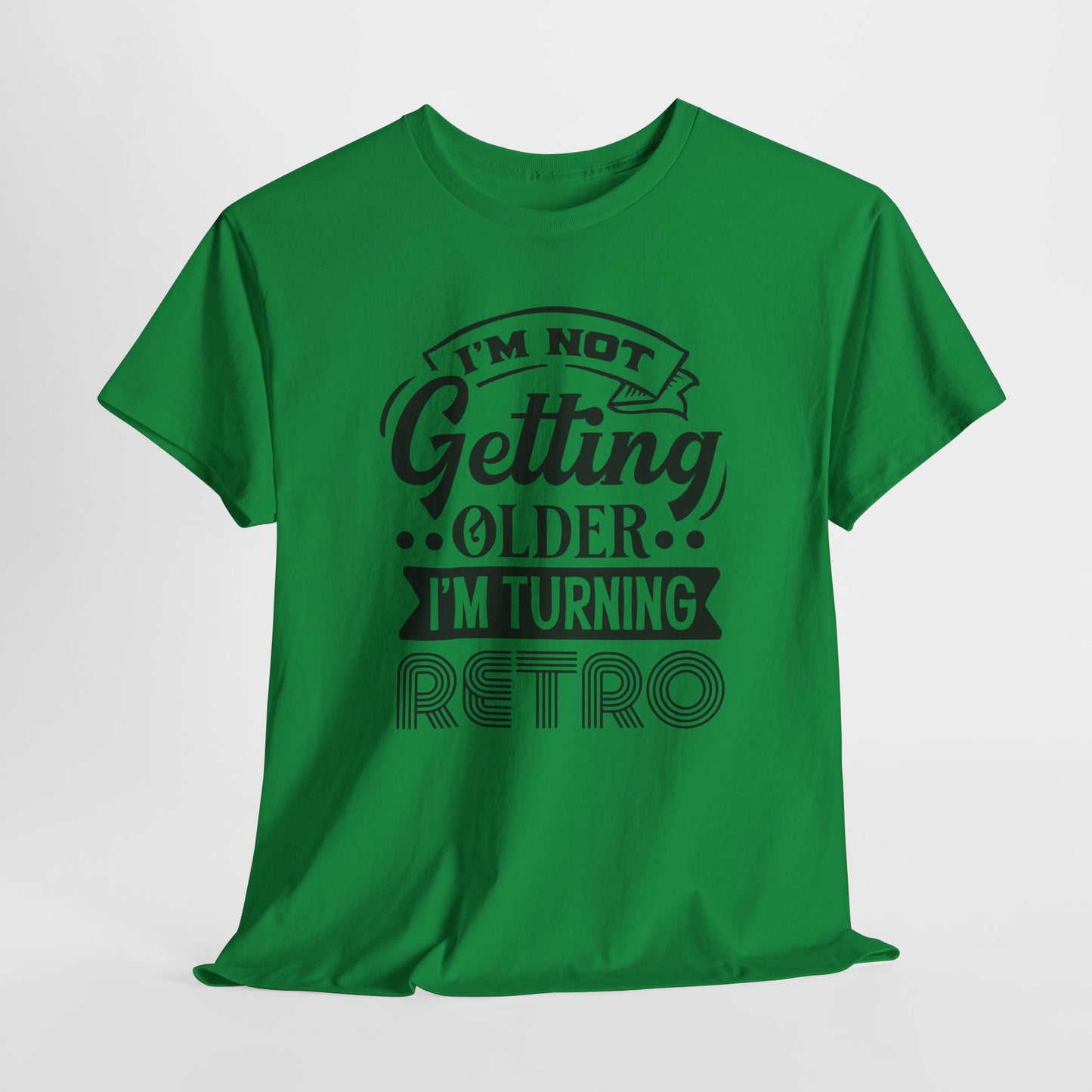 Cool Retro T-Shirt For Getting Older T Shirt For Birthday TShirt