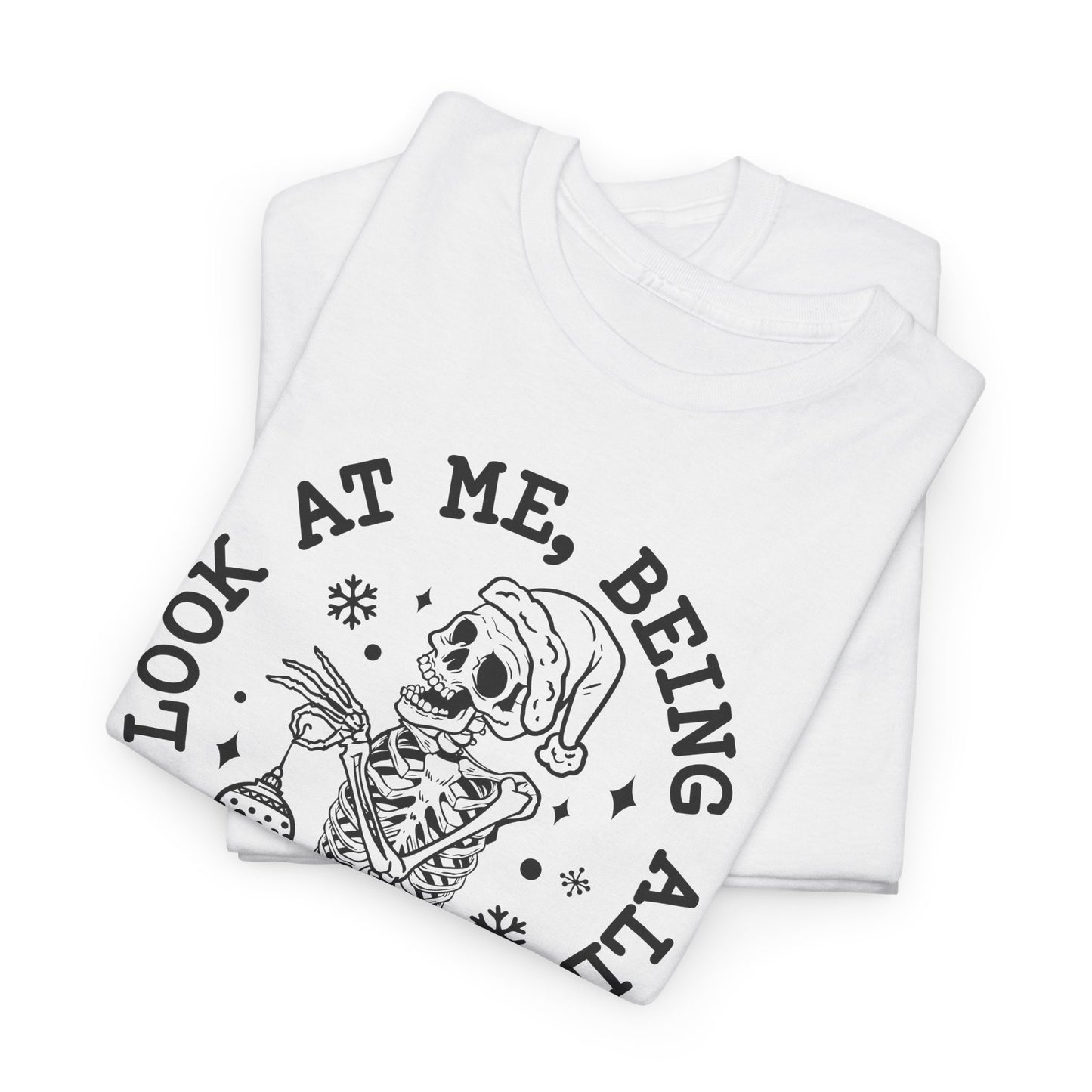 Snarky Skeleton T-Shirt For Festive T Shirt for Christmas TShirt