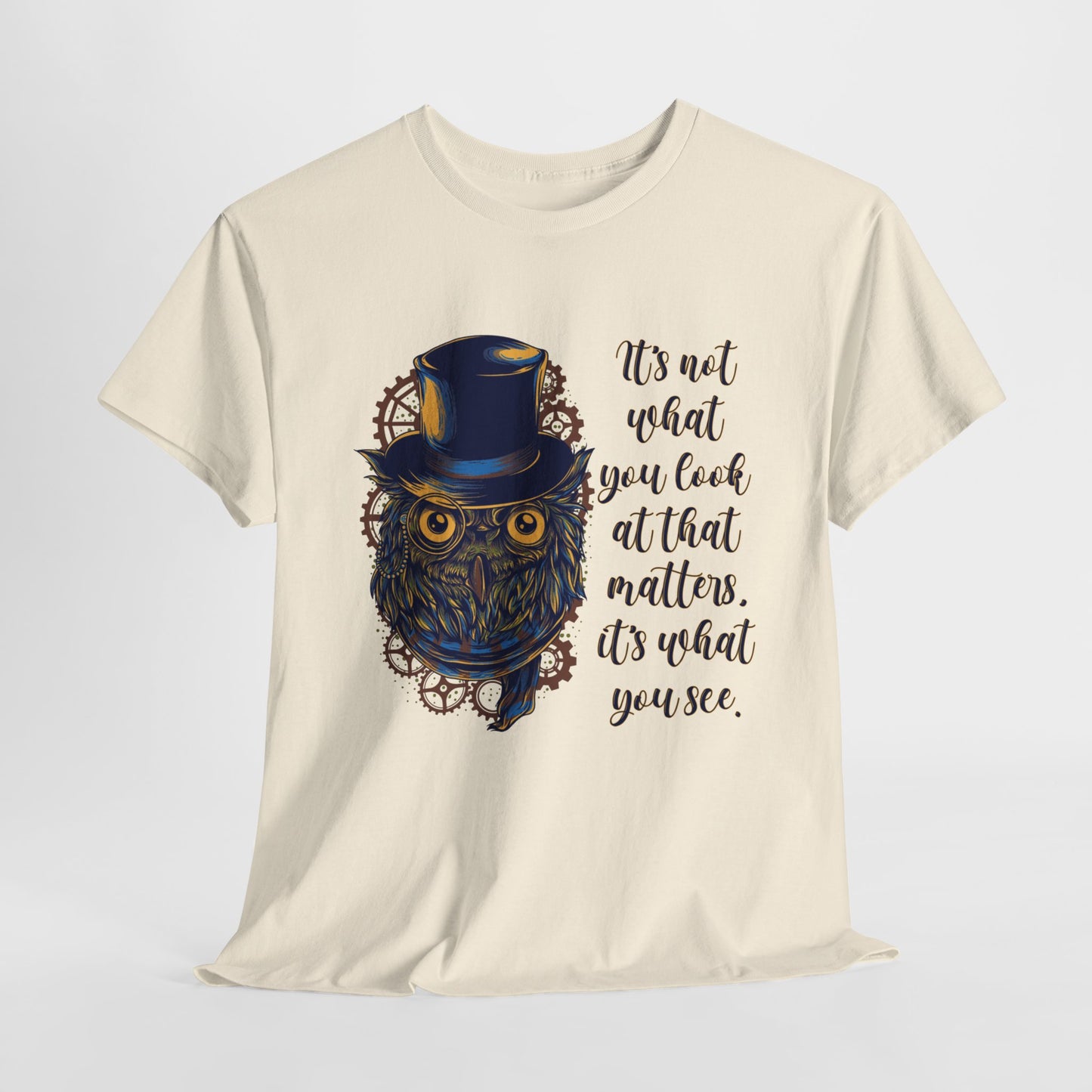 Steampunk Owl T-Shirt For Wise Owl Quote T Shirt For Teacher TShirt For Inspirational Quote Shirt