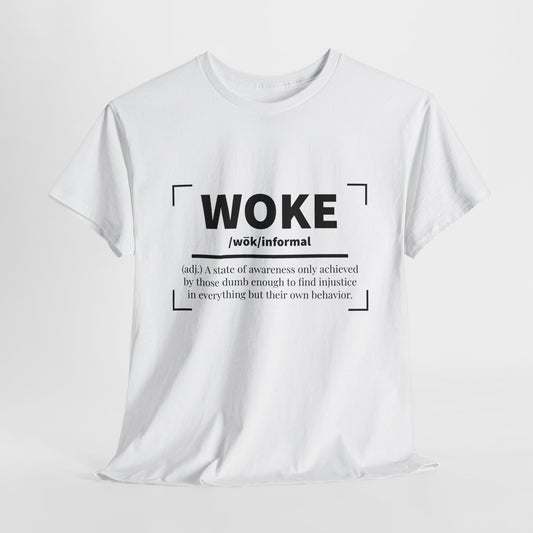 Woke Definition T-Shirt Anti Woke TShirt Conservative T Shirt Political Shirt Funny Political Shirt For Conservative Gift For Republican Tee