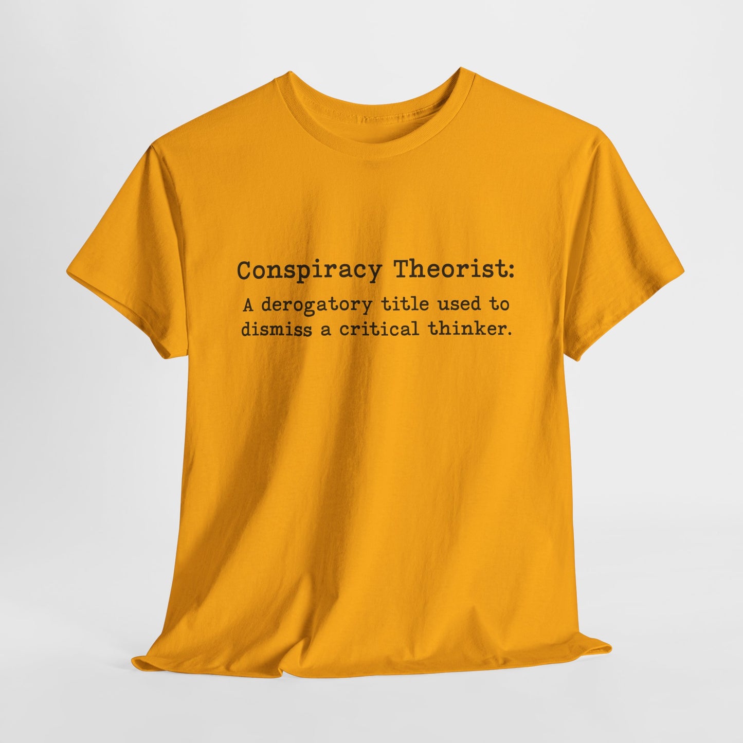 Conspiracy Theorist Definition T-Shirt For Conspiracy Realist TShirt For Conservative T Shirt For Global Agenda Shirt For Patriot Tee