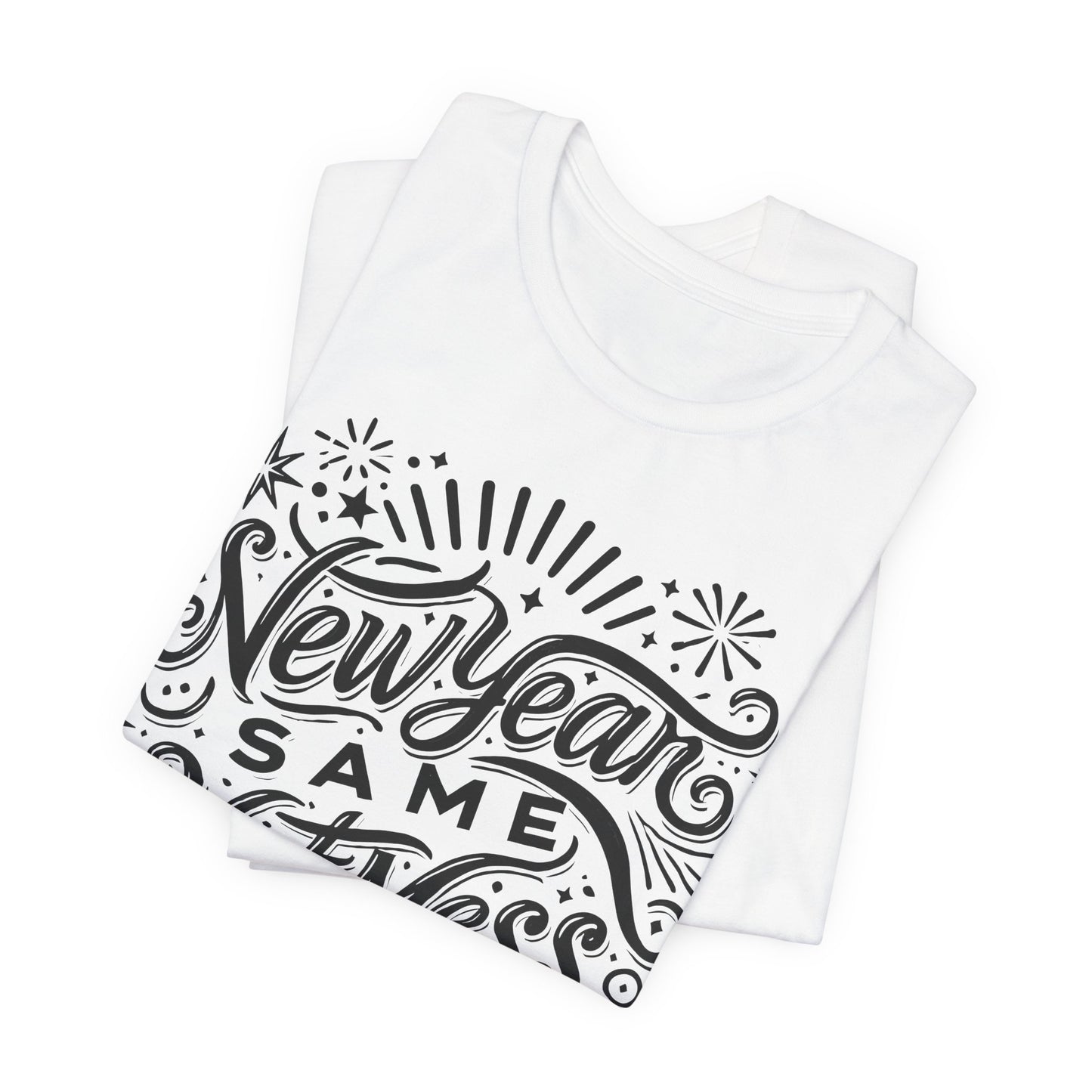New Year Same Hot Mess Women’s Funny Graphic T-Shirt