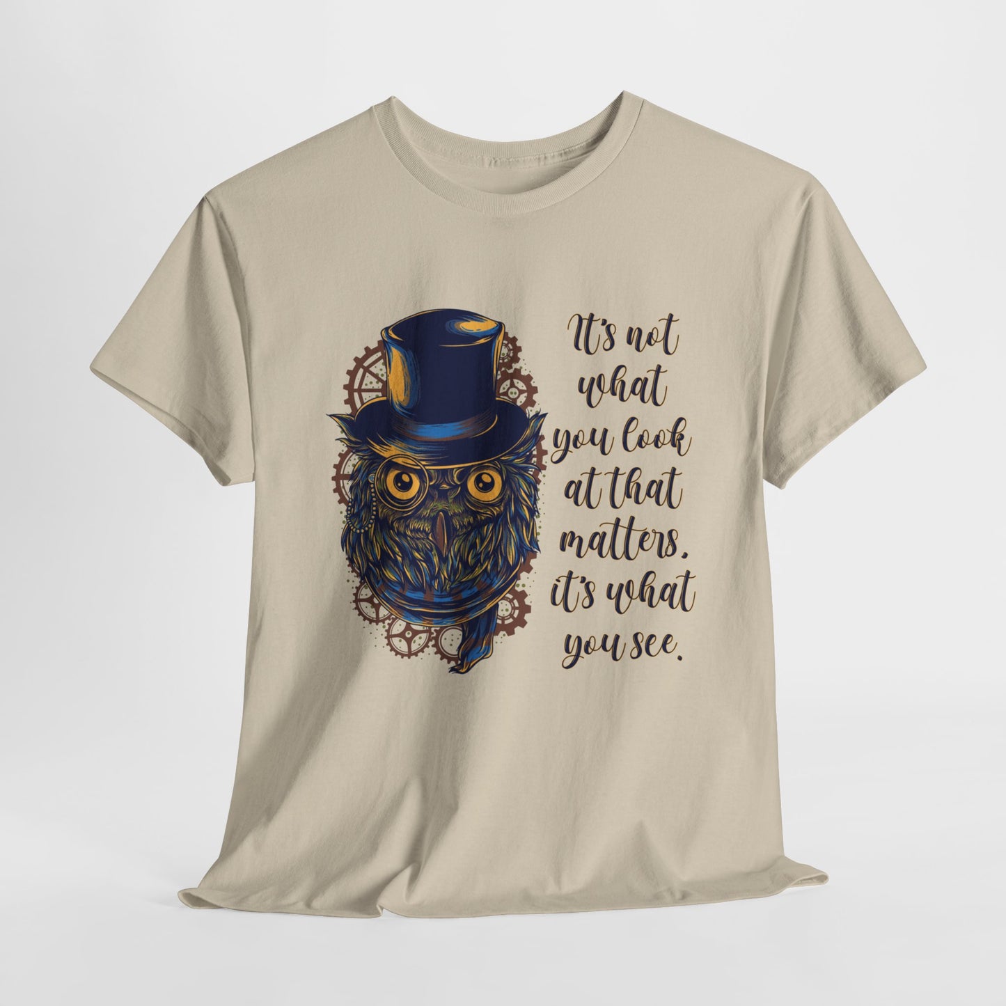 Steampunk Owl T-Shirt For Wise Owl Quote T Shirt For Teacher TShirt For Inspirational Quote Shirt