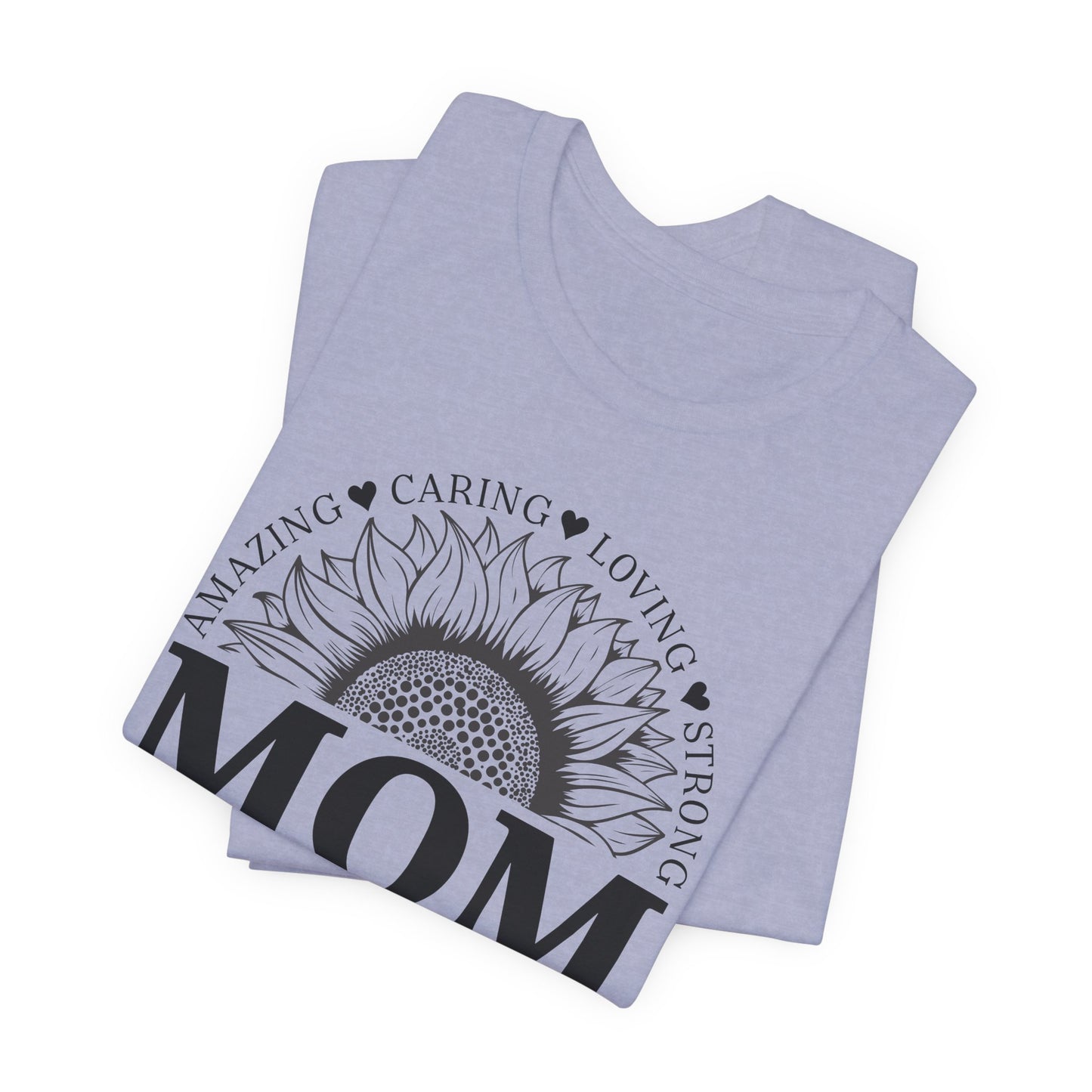 Mother's Day T-Shirt For Mom T Shirt For Sunflower TShirt