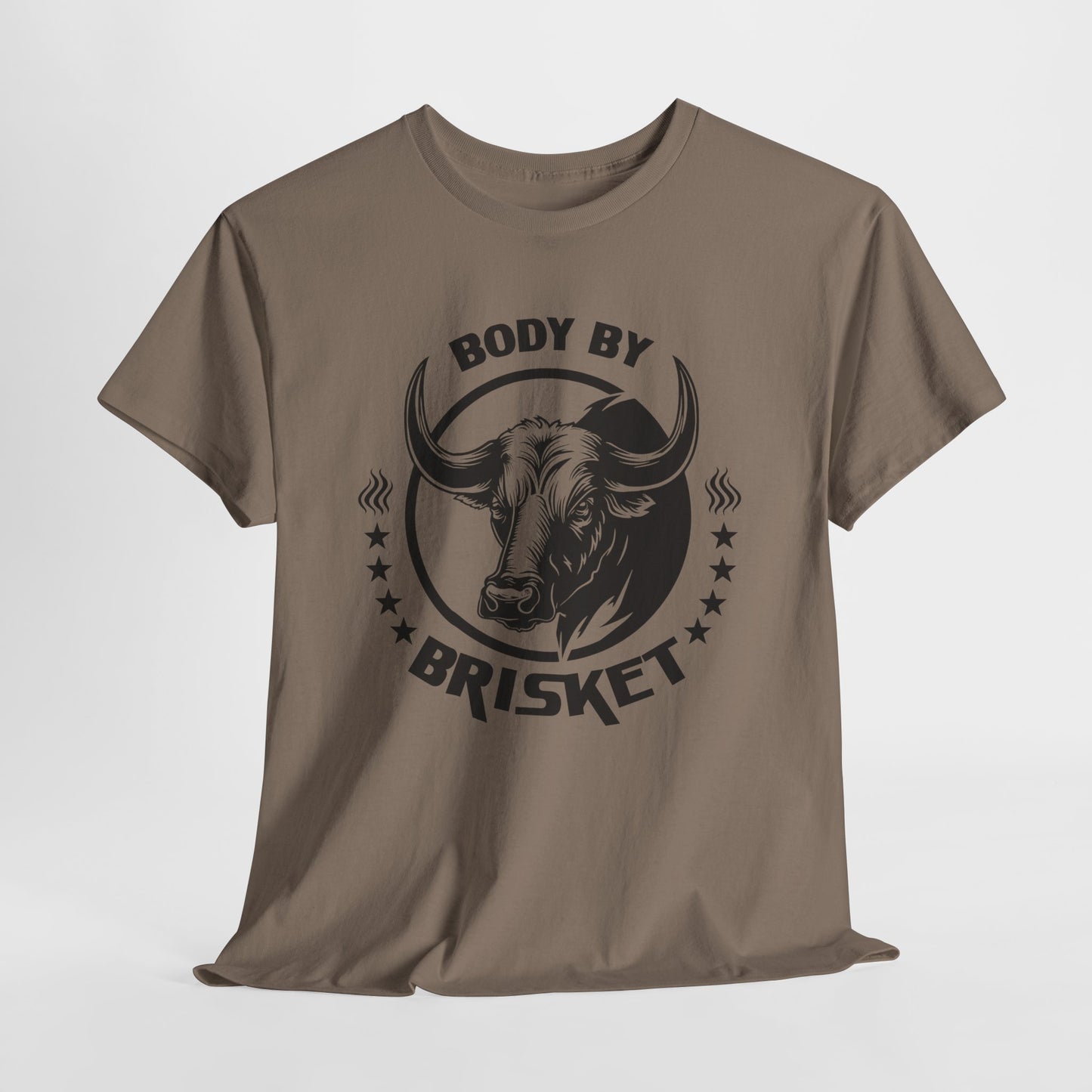 Body By Brisket T-Shirt For BBQ Smoker TShirt For Grilling T Shirt