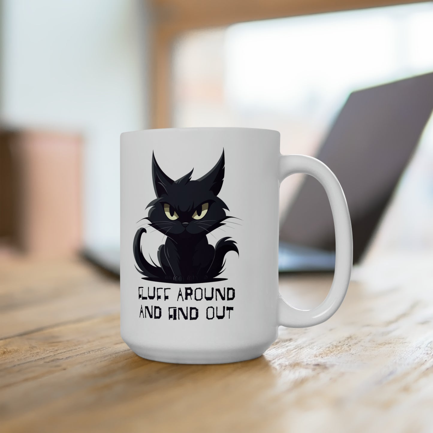 Funny Cat Coffee Mug For Fluff Around Hot Tea Cup For Sarcastic Humor Cat Lovers Gift