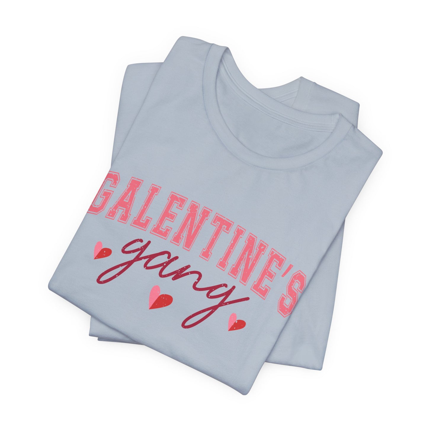 Galentine's T-Shirt For Valentine's Day T Shirt For Girls Day TShirt