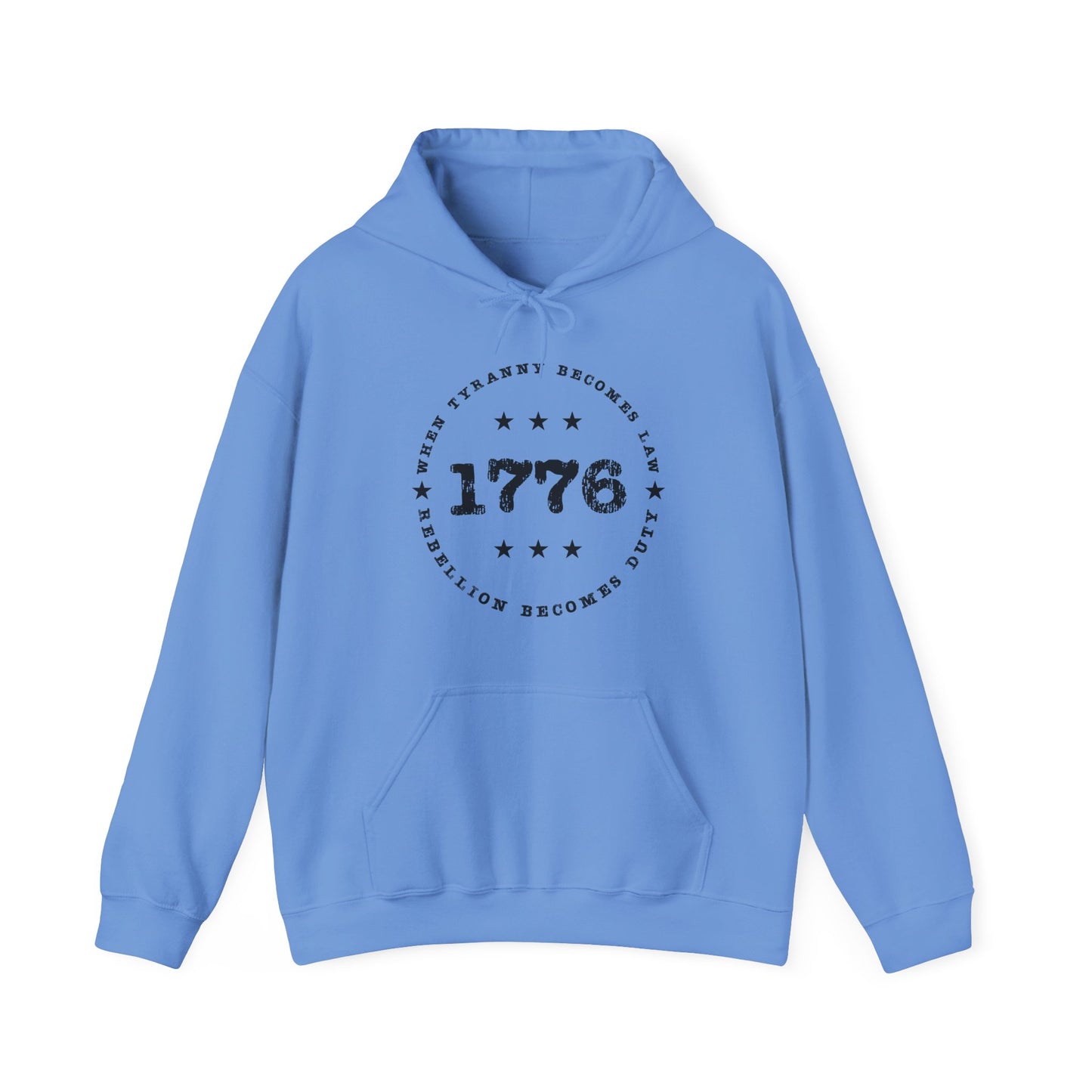 When Tyranny Becomes Law 1776 Hooded Sweatshirt For Rebellion Hoodie For Conservative Gift