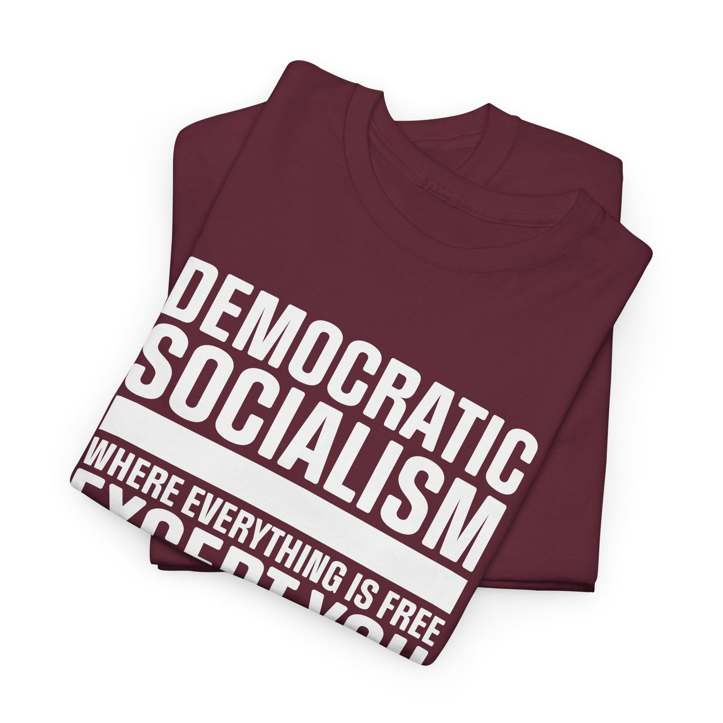 Democratic Socialism T-Shirt For Left Wing Ideology TShirt For Political T Shirt